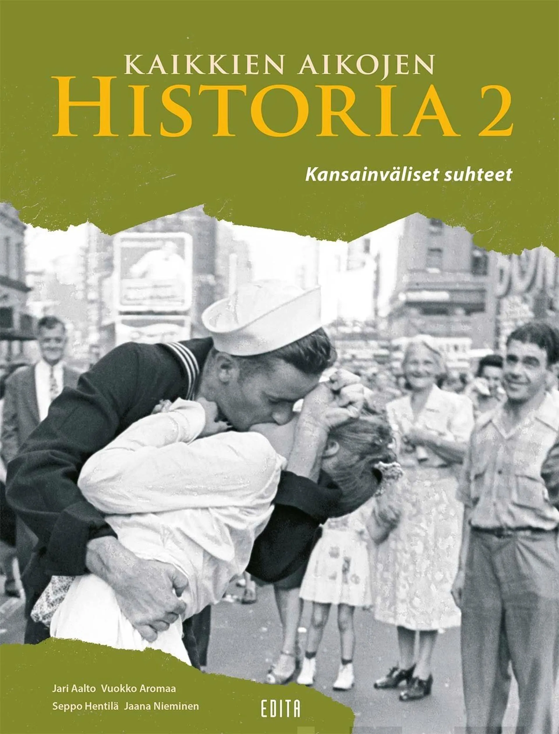 Aalto, Kaikkien aikojen historia 2 (OPS16) - Kansainväliset suhteet