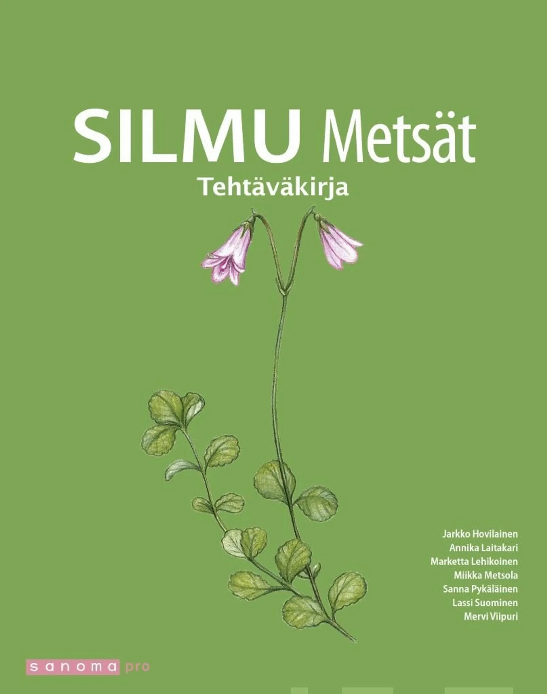 Alho, Silmu Metsät Tehtäväkirja