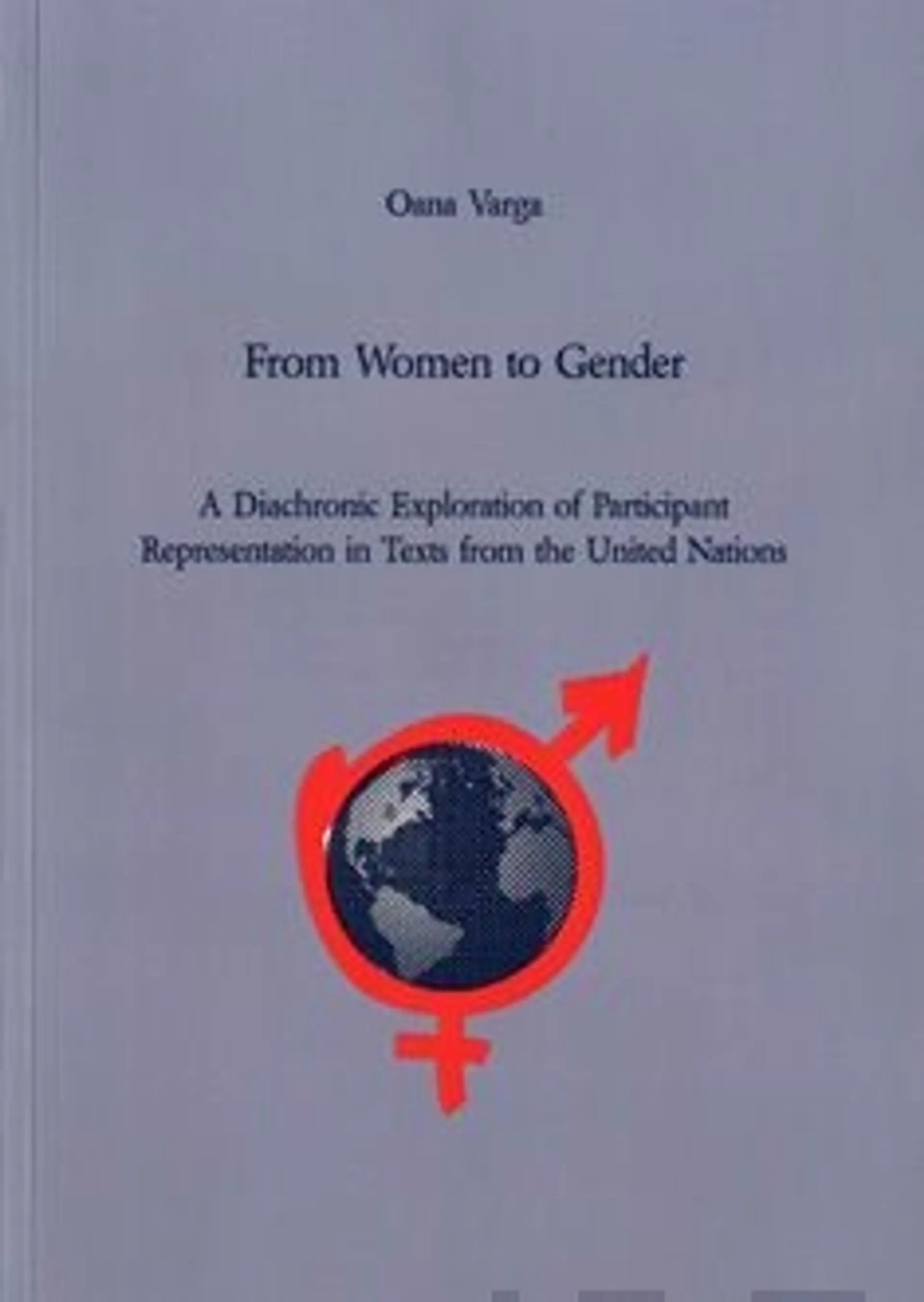 Varga, From Women to Gender
