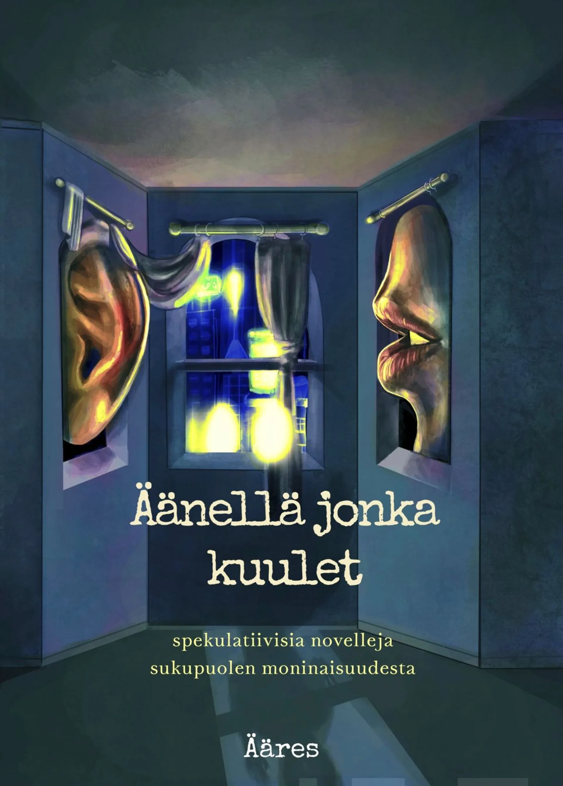 Äänellä jonka kuulet - Spekulatiivisia novelleja sukupuolen moninaisuudesta