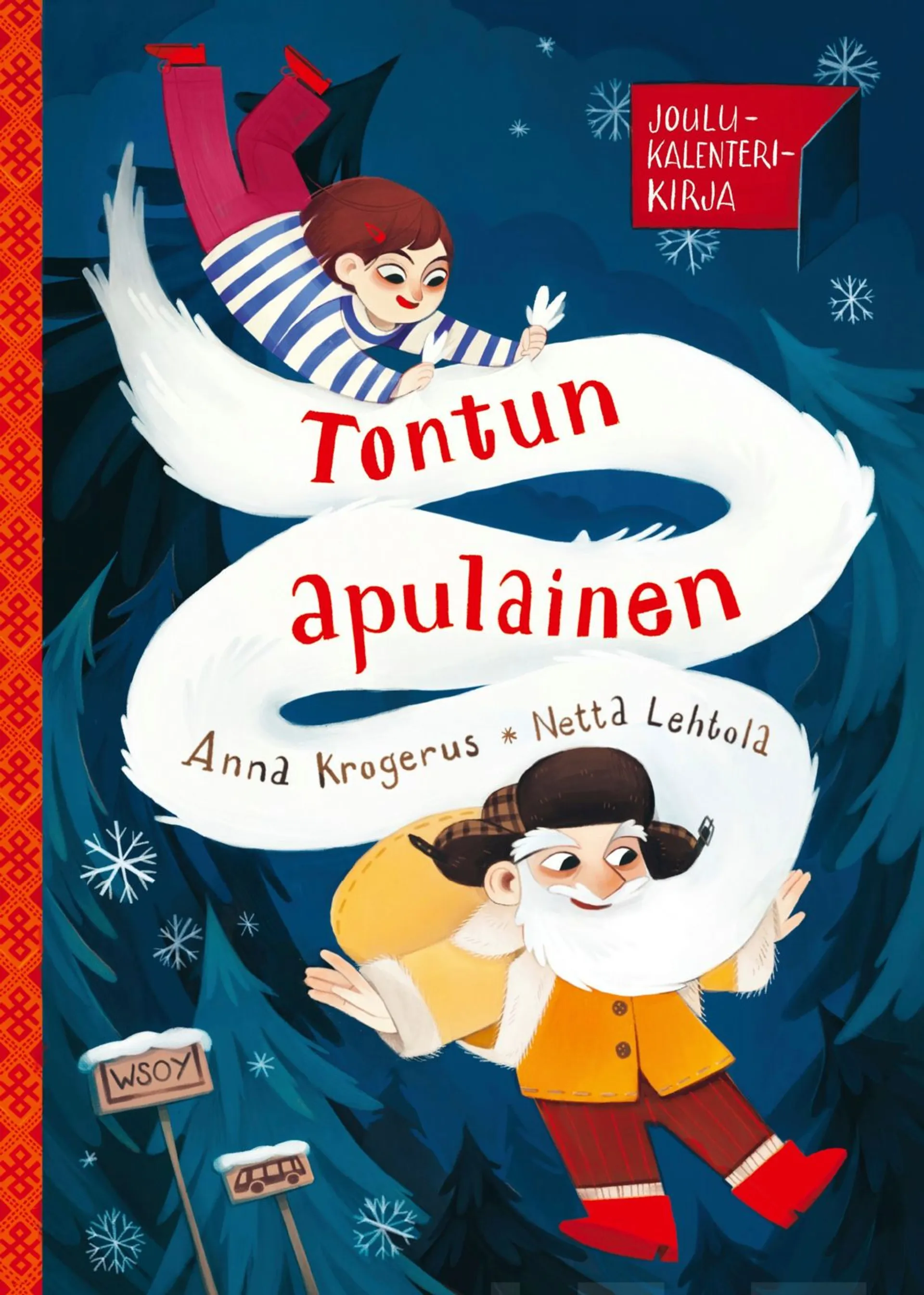 Krogerus, Tontun apulainen