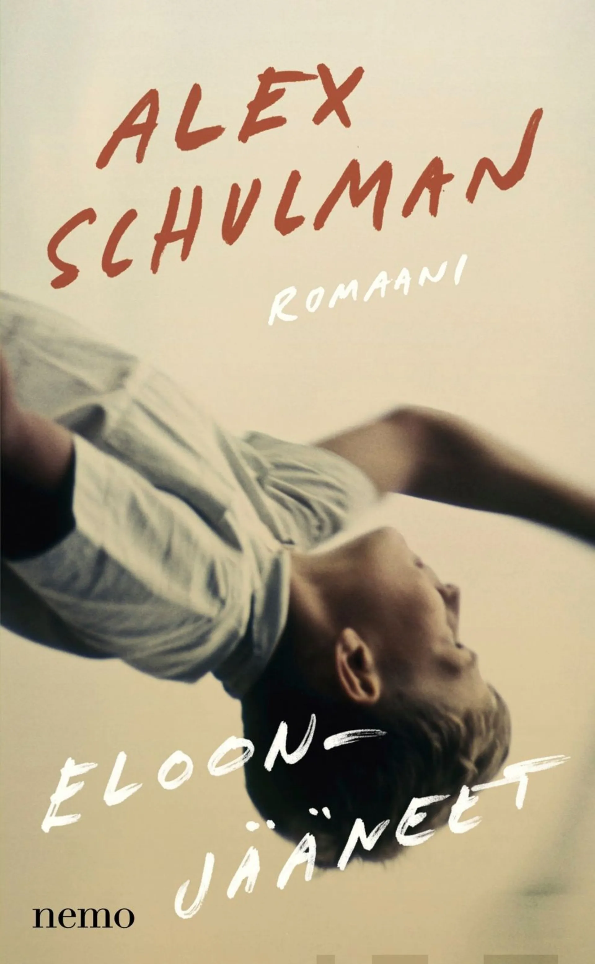 Schulman, Eloonjääneet