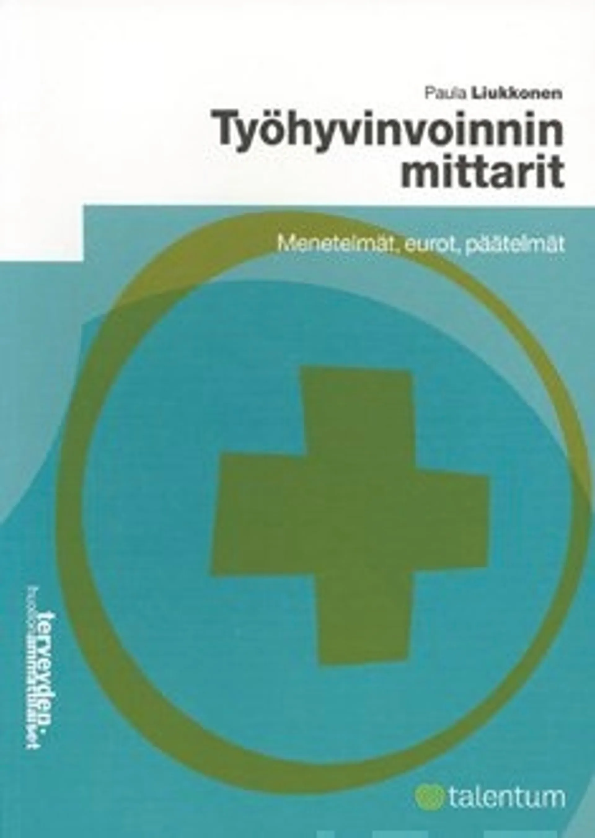 Työhyvinvoinnin mittarit