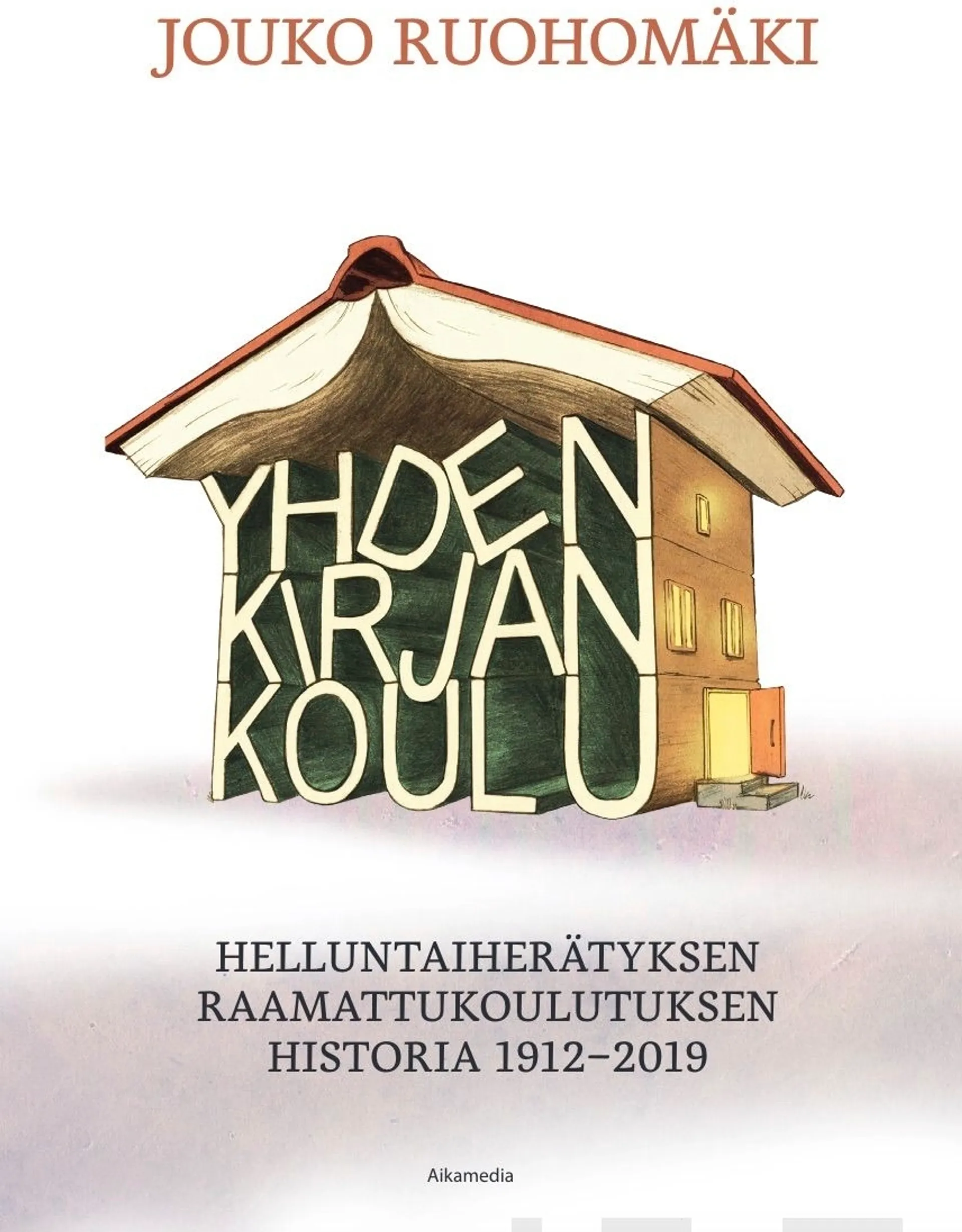 Ruohomäki, Yhden kirjan koulu - Raamattukoulutuksen kehitys Suomen helluntailiikkeessä 1912-2019