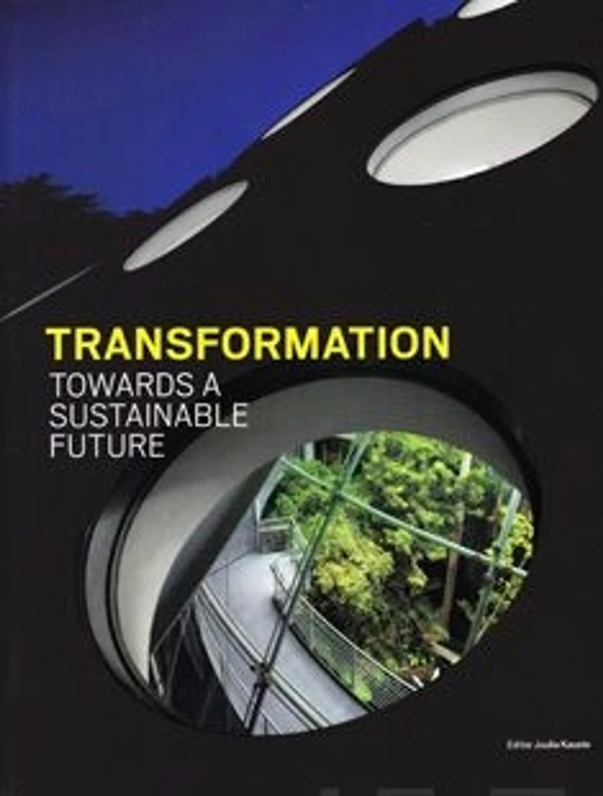 Transformation Towards a Sustainable Future