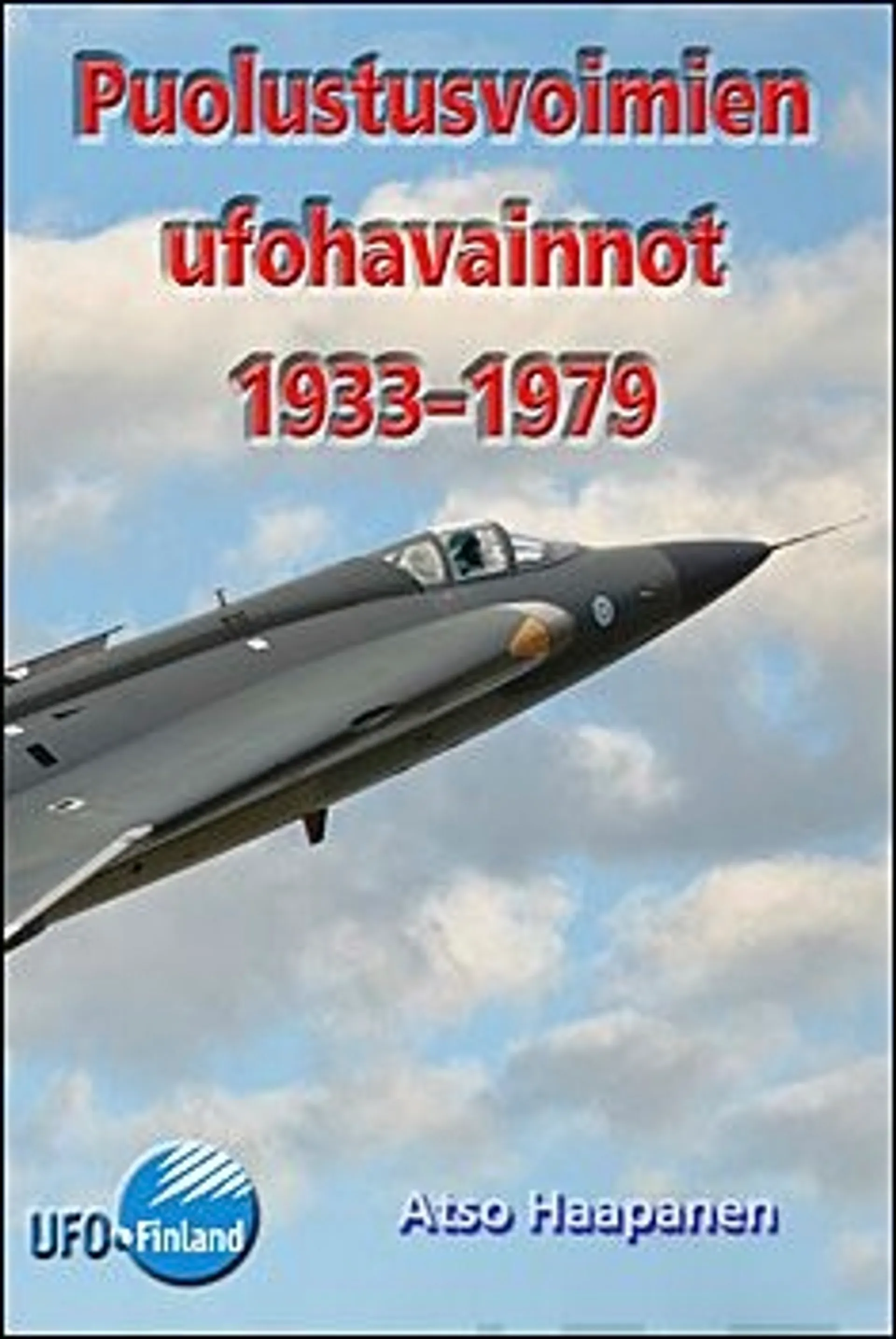 Haapanen, Puolustusvoimien ufohavainnot 1933-1979