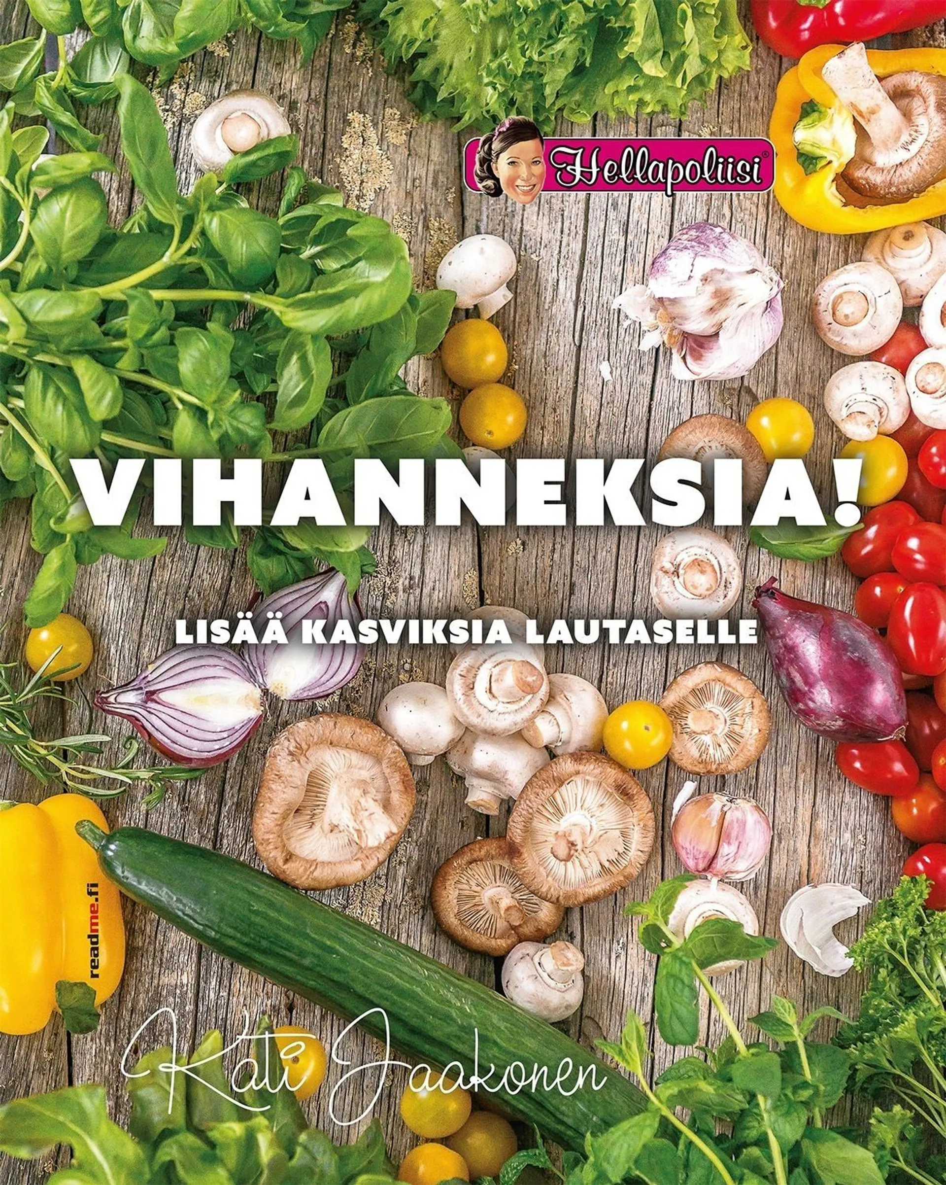 Jaakonen, Vihanneksia! Lisää kasviksia lautaselle