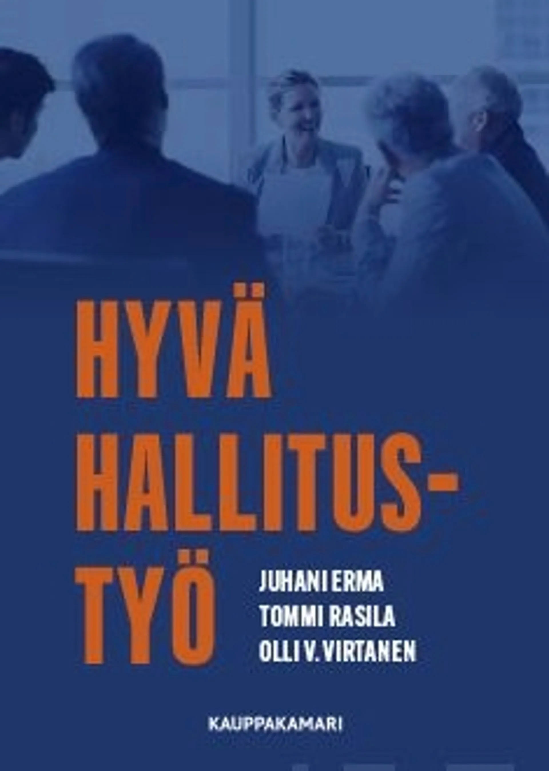 Erma, Hyvä hallitustyö