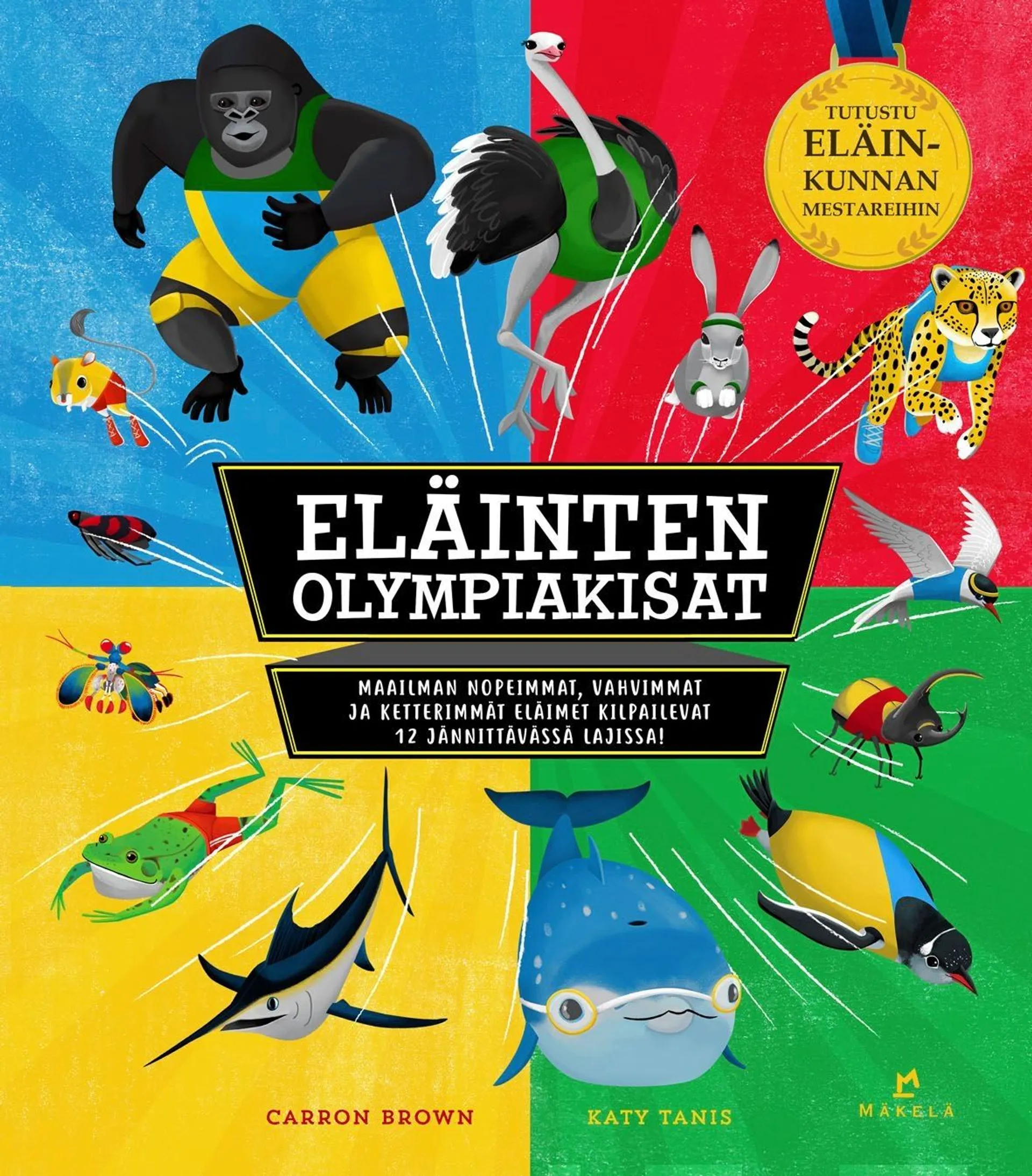 Brown , Eläinten olympiakisat