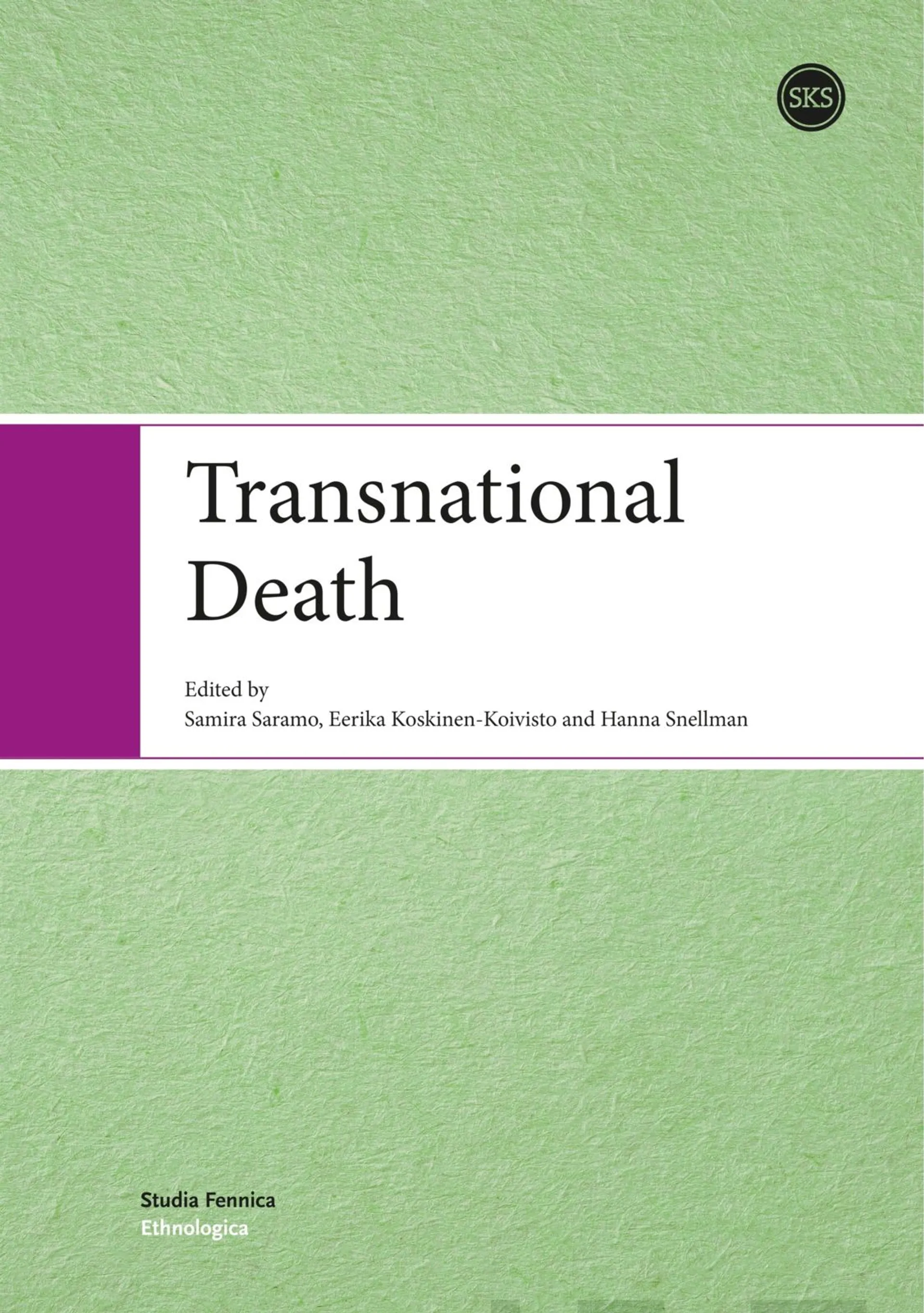 Saramo, Transnational Death