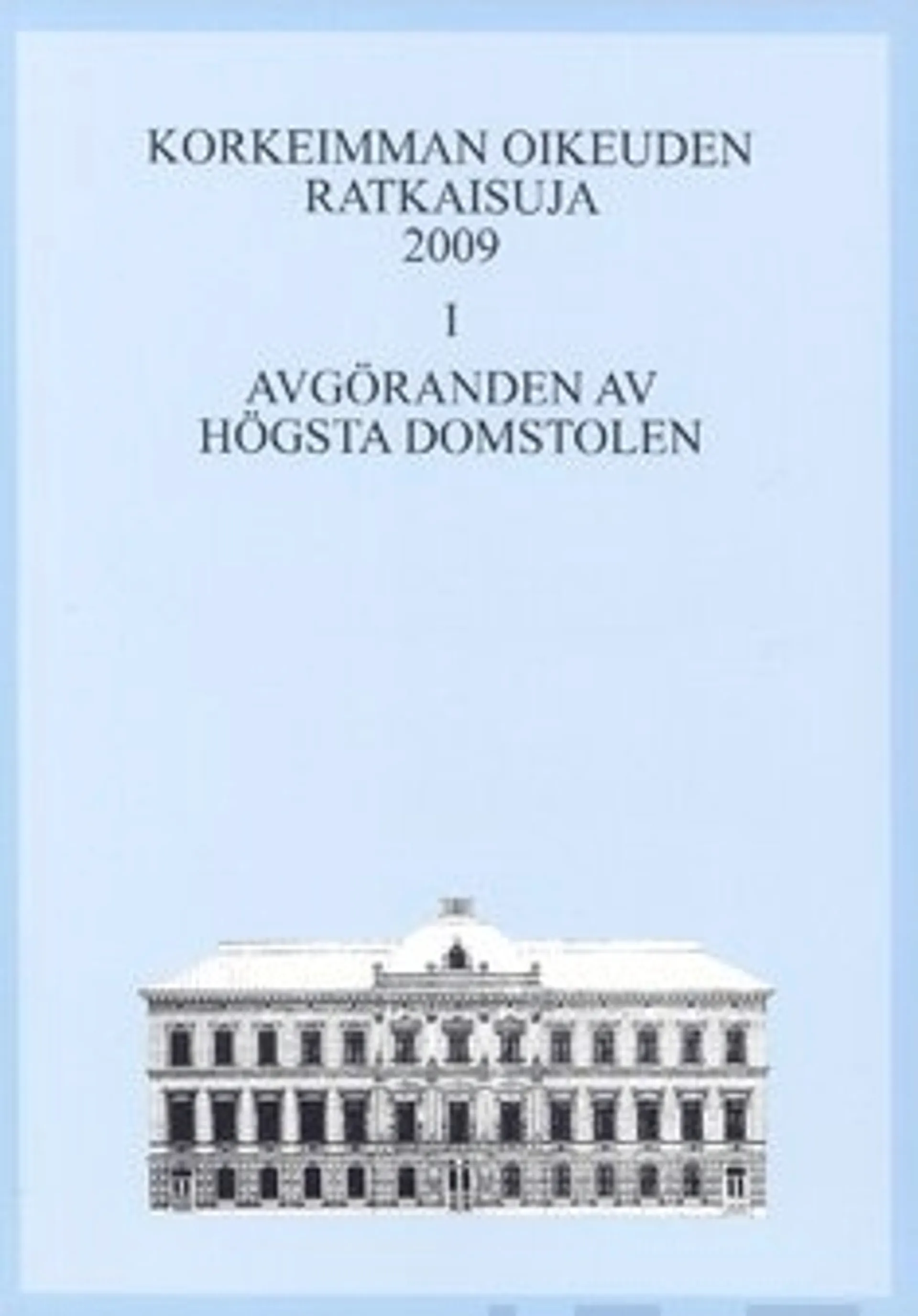 Korkeimman oikeuden ratkaisuja 2009 1