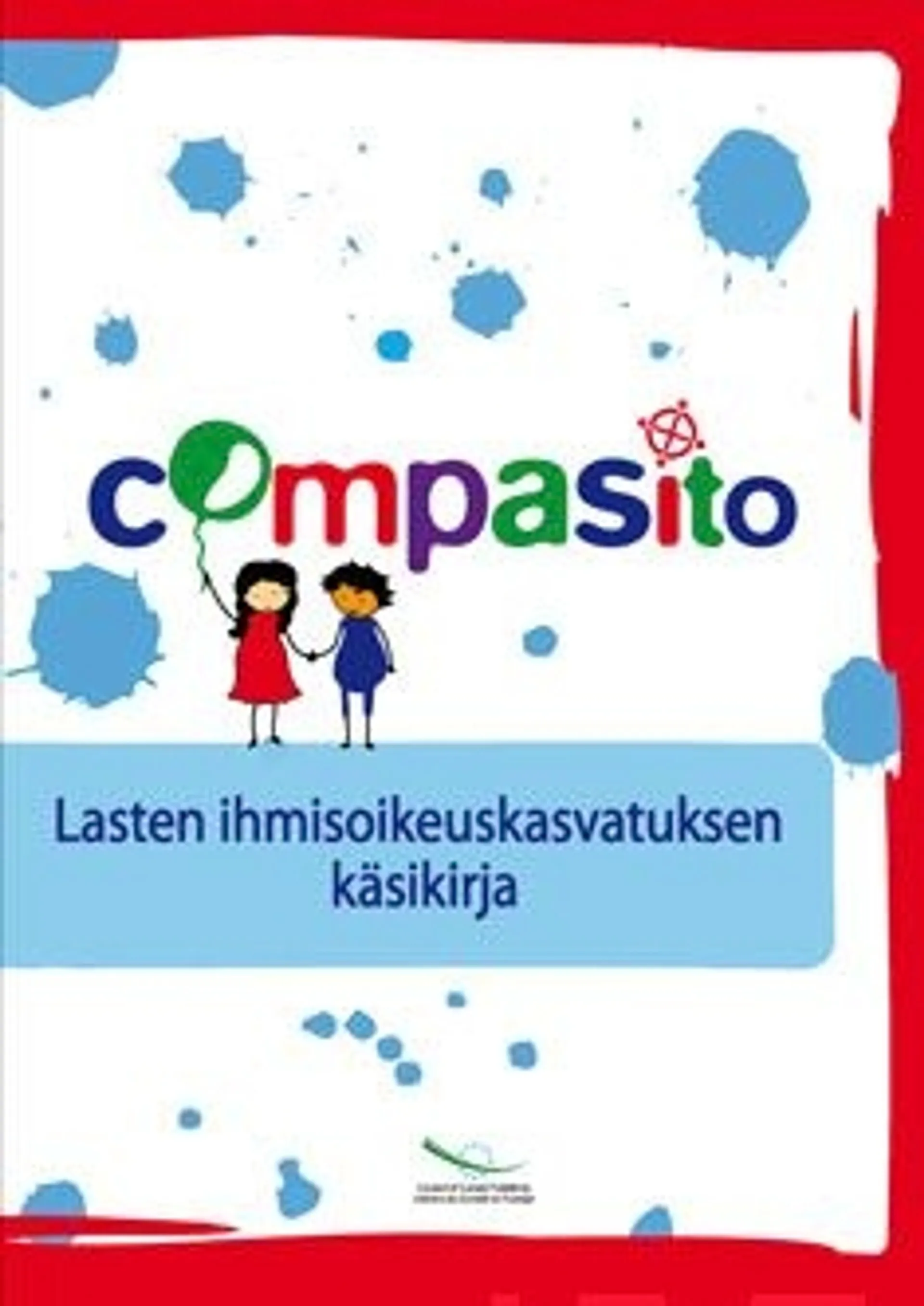 Compasito - lasten ihmisoikeuskasvatuksen käsikirja