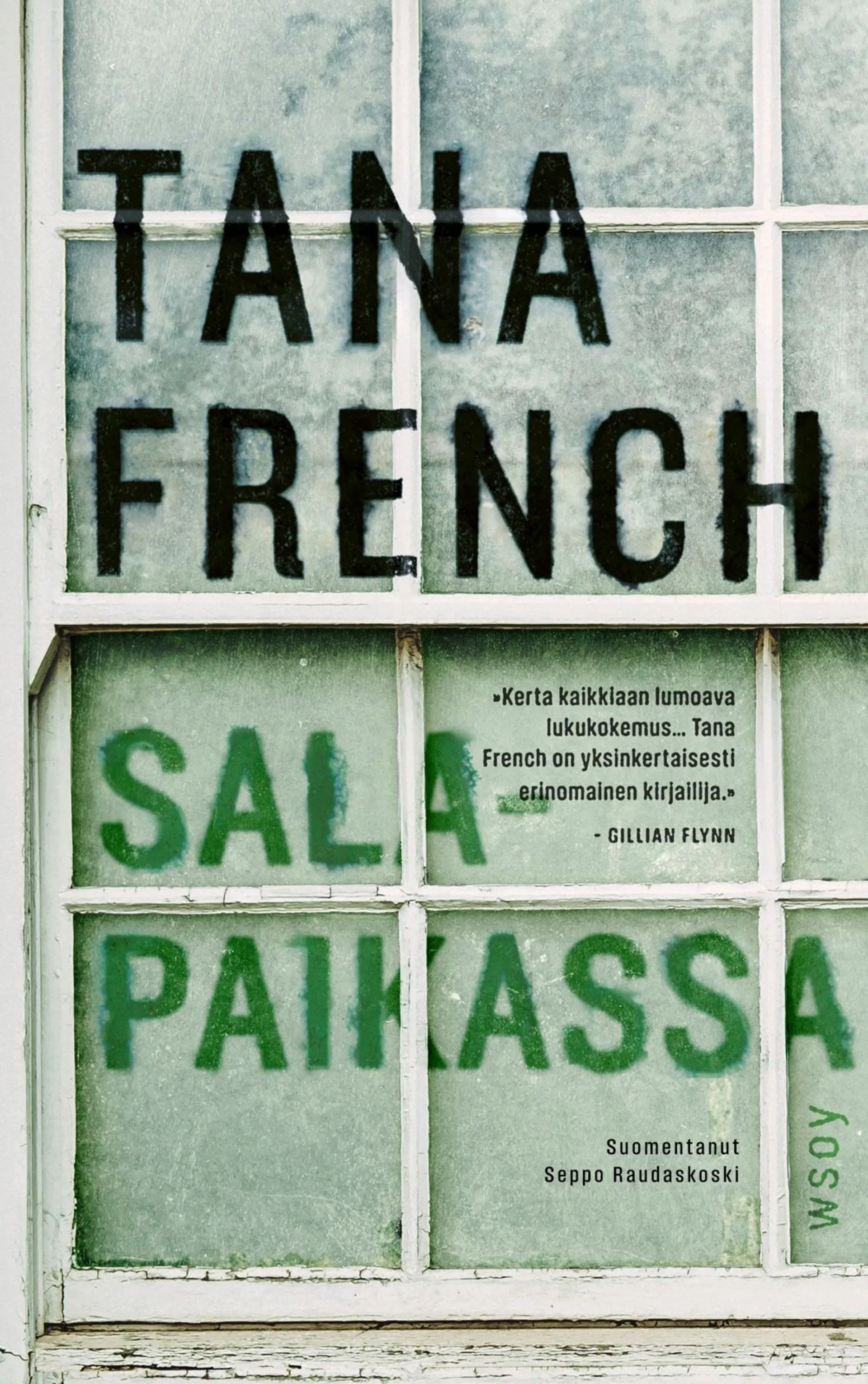 French, Salapaikassa