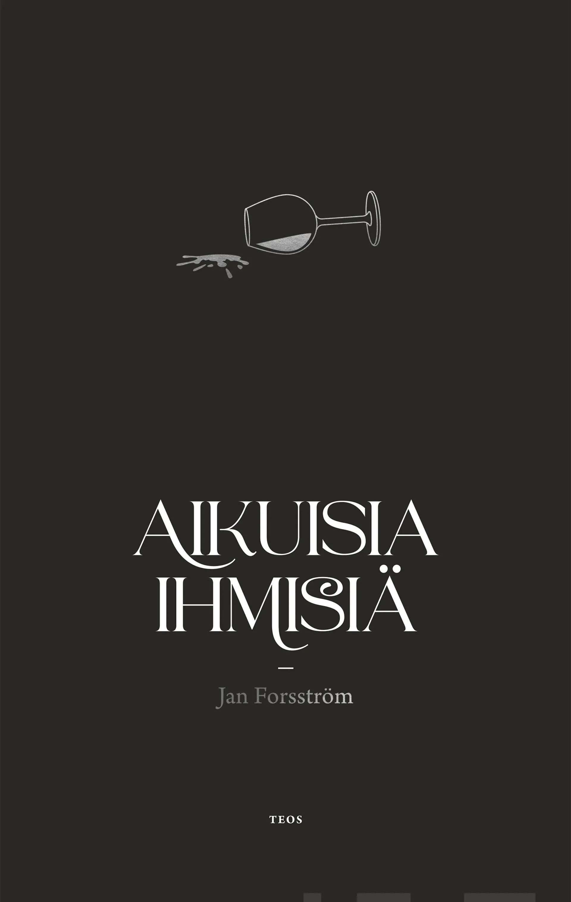 Forsström, Aikuisia ihmisiä