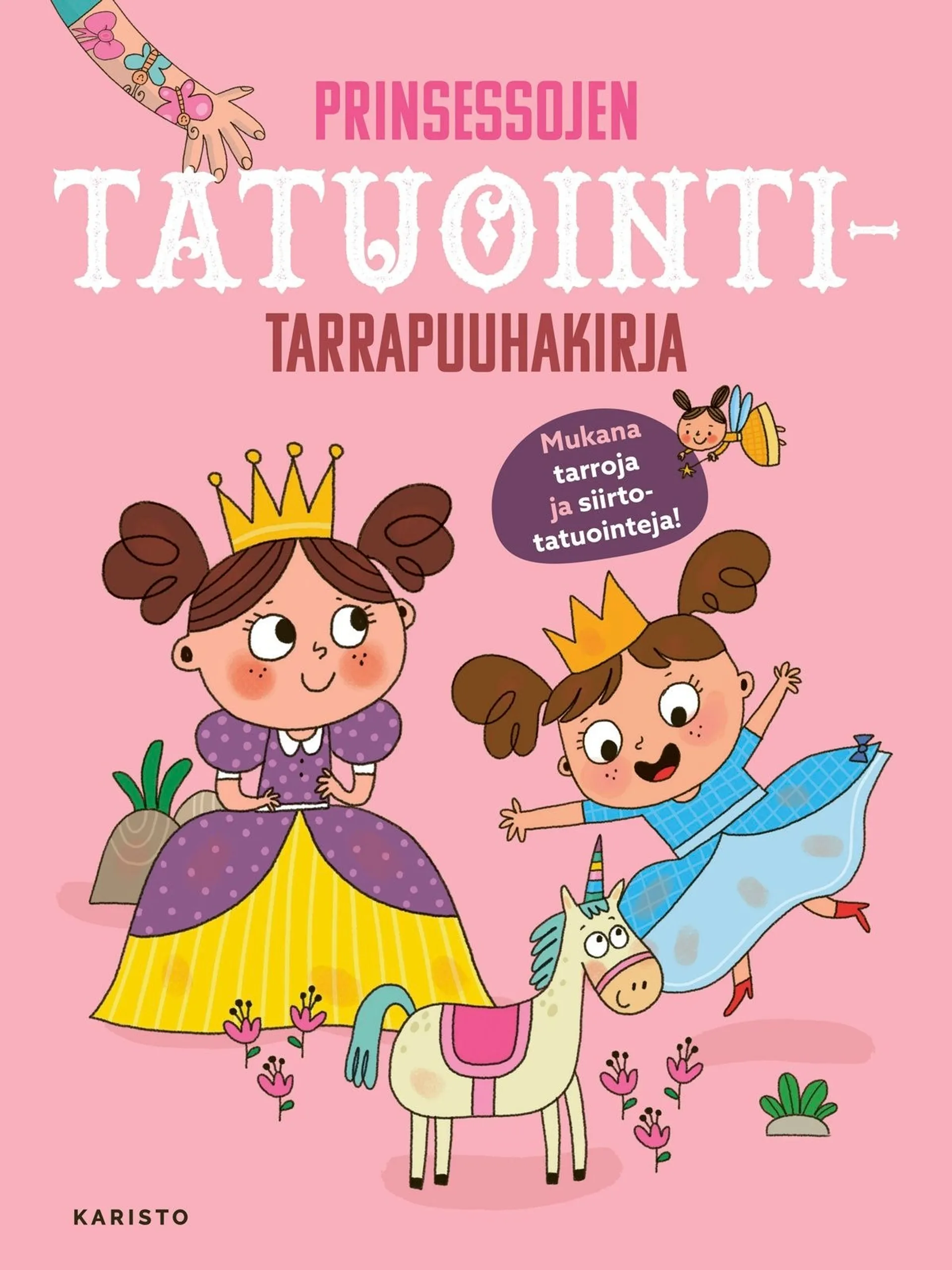 Prinsessojen tatuointitarrapuuhakirja