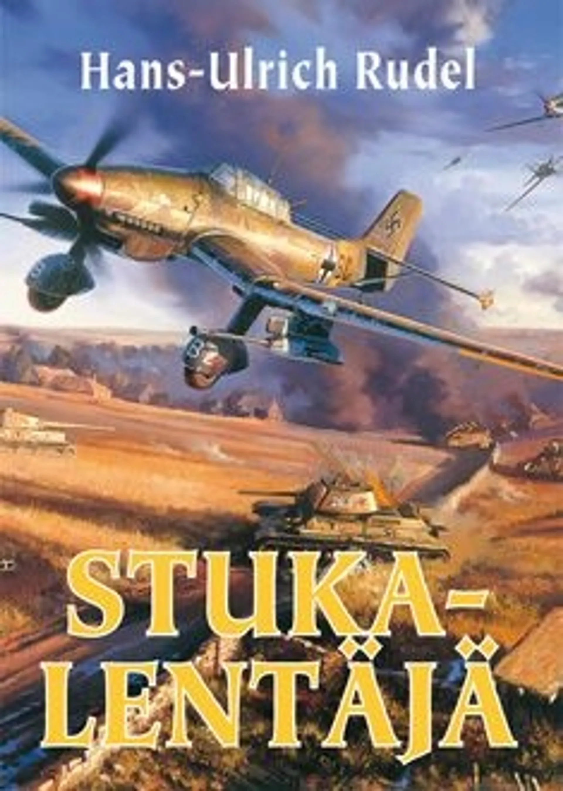 Rudel, Stuka-lentäjä