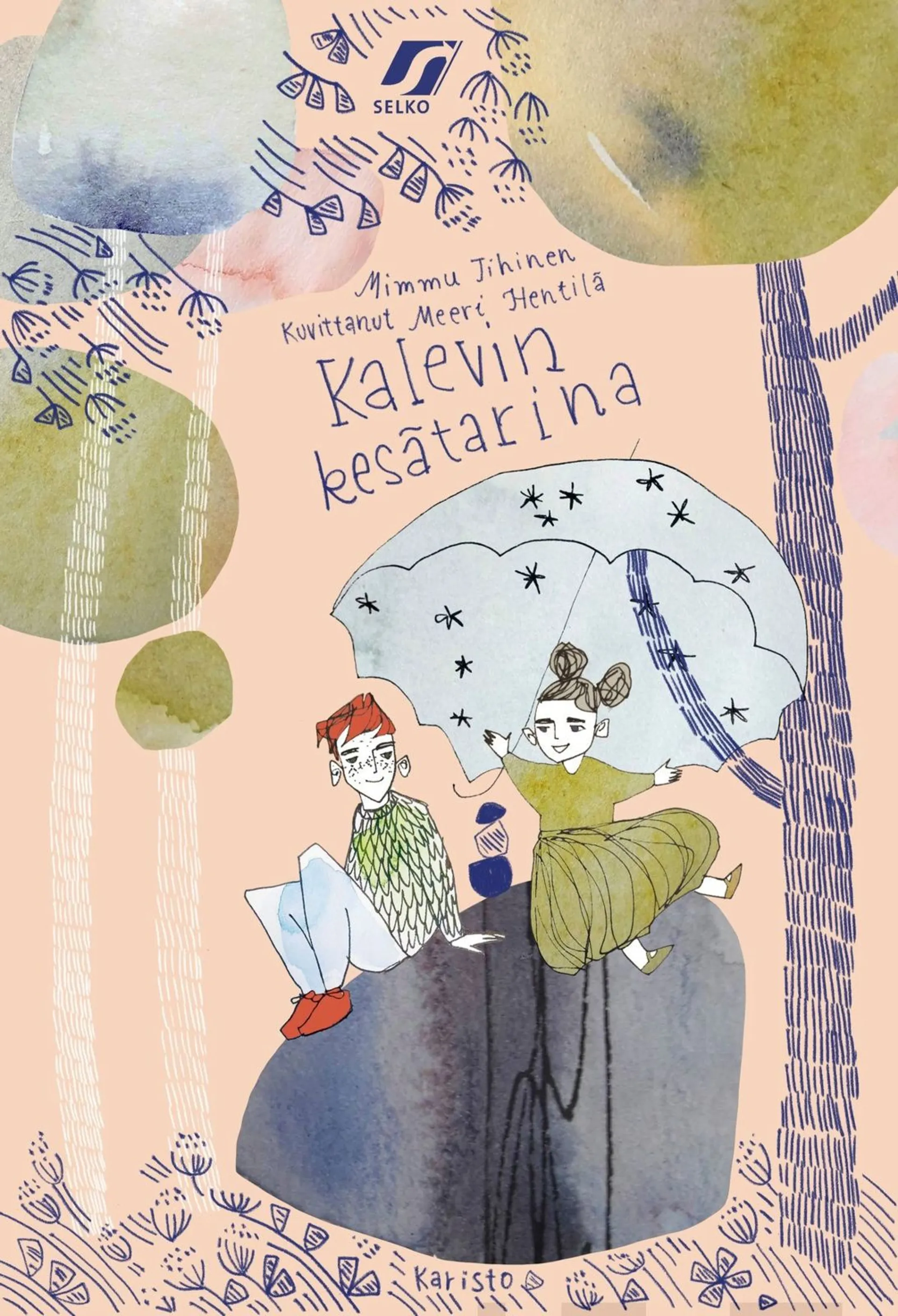 Tihinen, Kalevin kesätarina