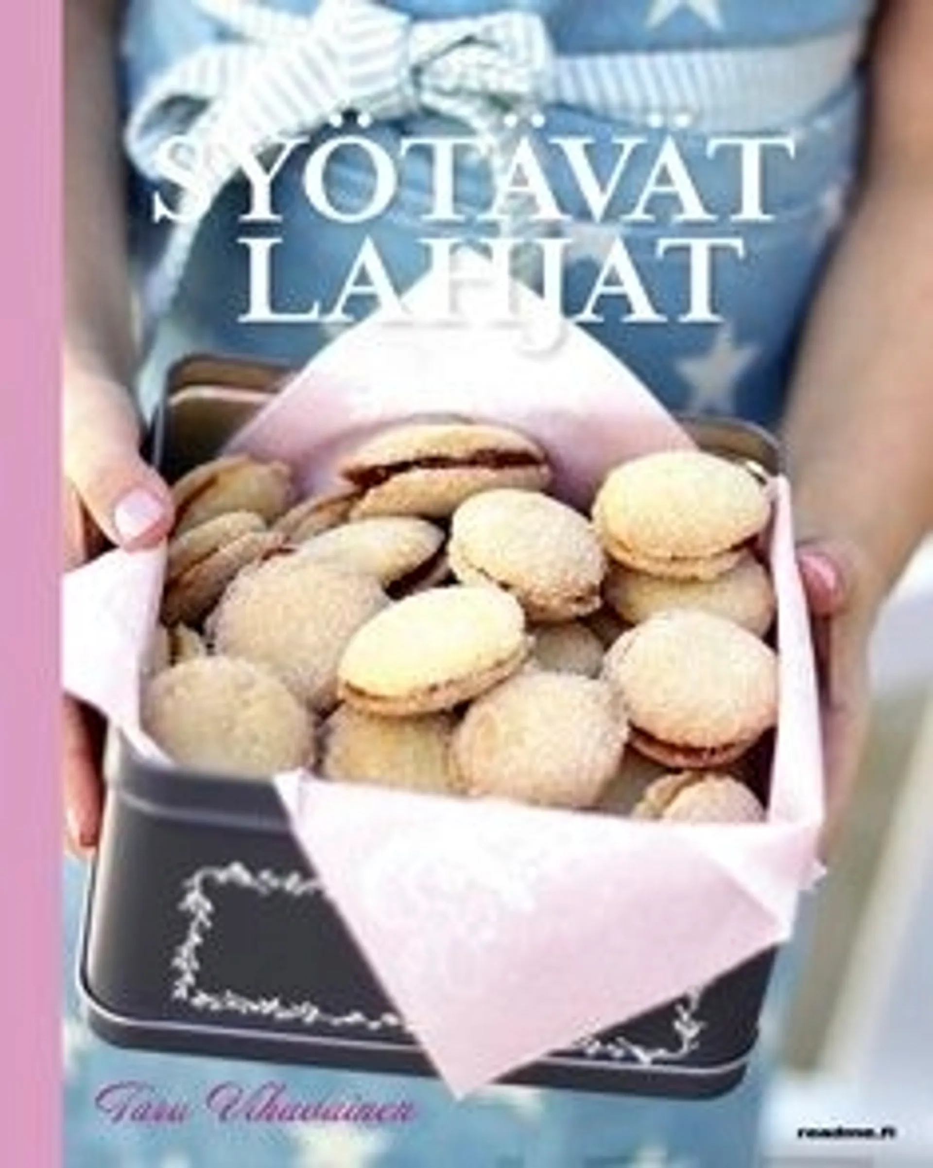 Vihavainen, Syötävät lahjat