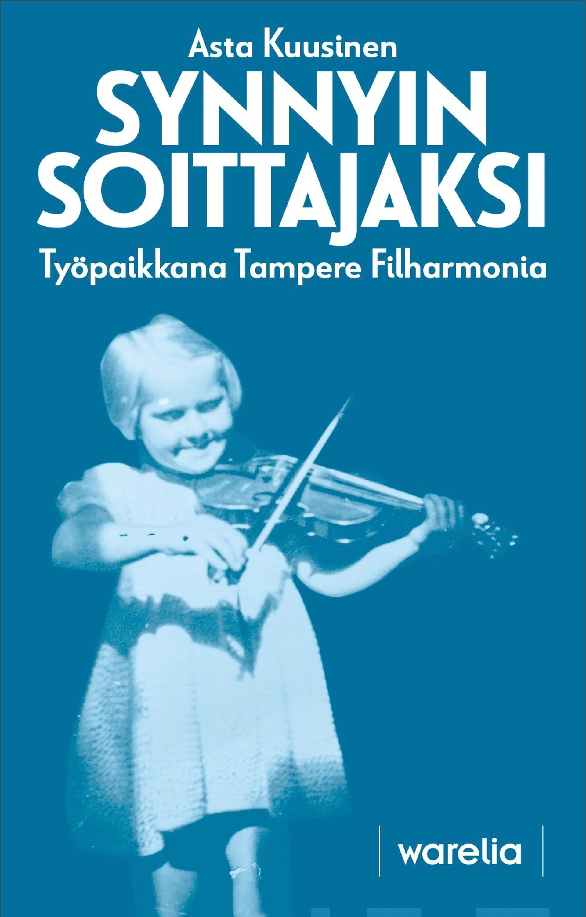 Kuusinen, Synnyin soittajaksi - Työpaikkana Tampere Filharmonia