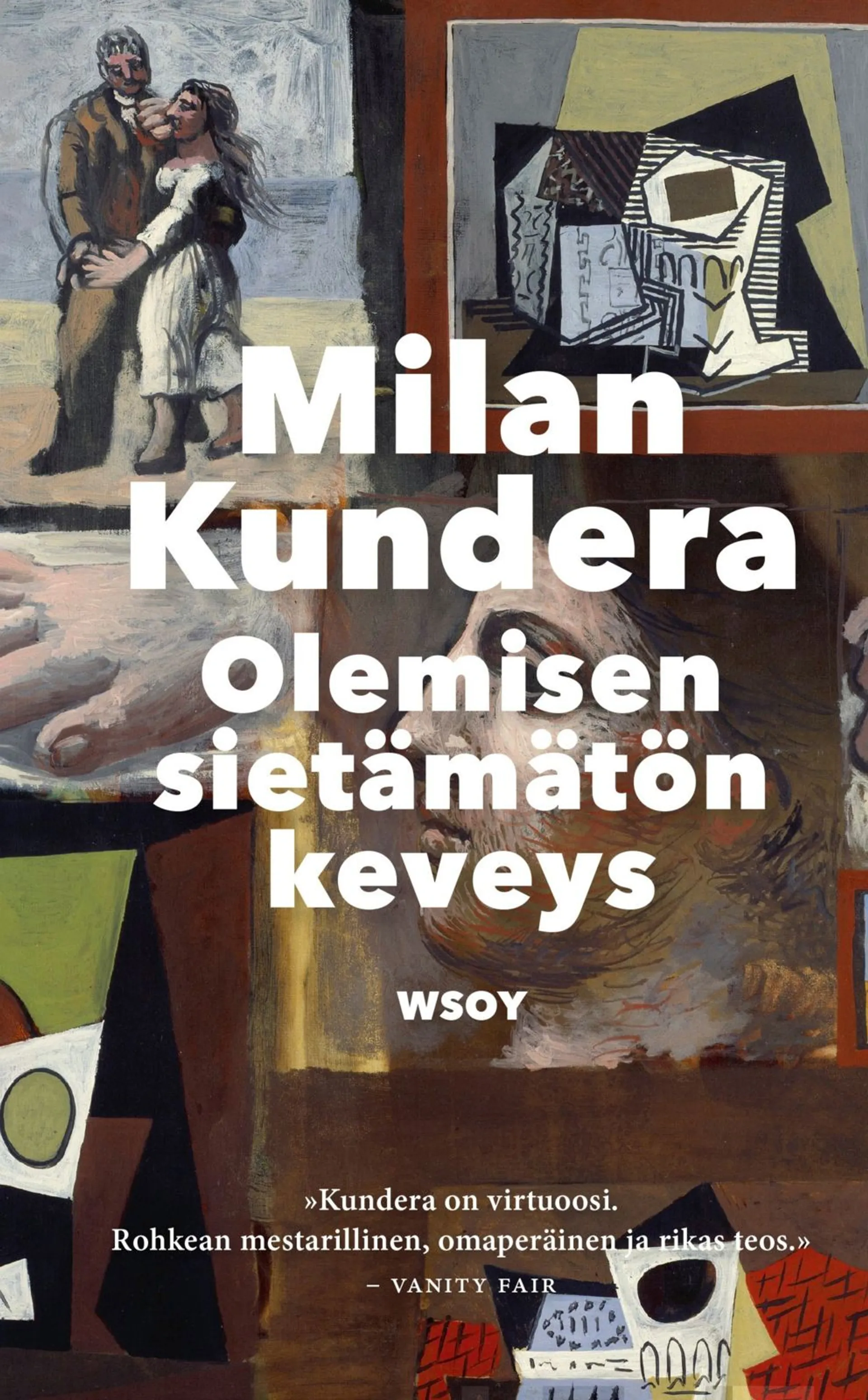 Kundera, Olemisen sietämätön keveys