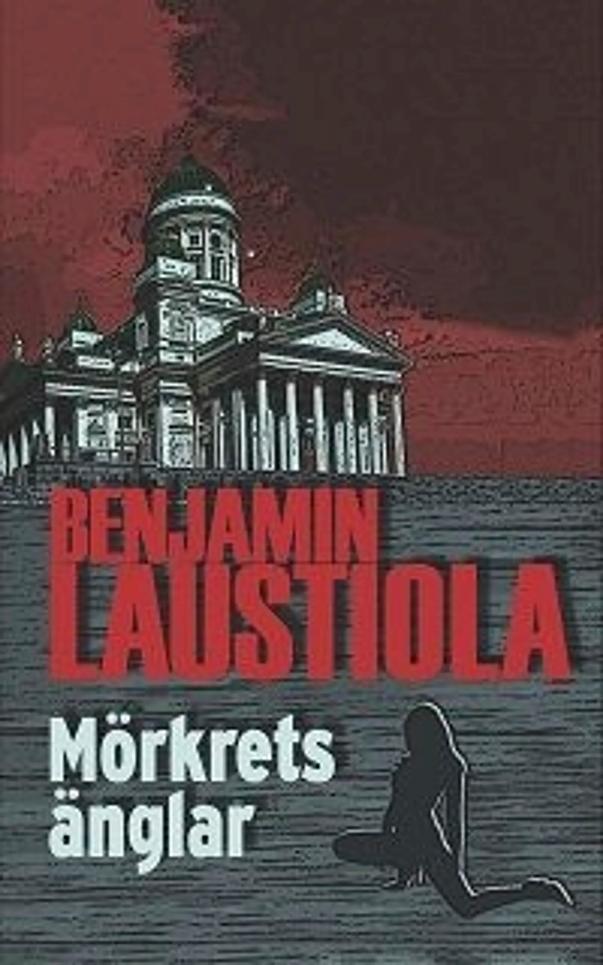 Laustiola, Mörkrets änglar