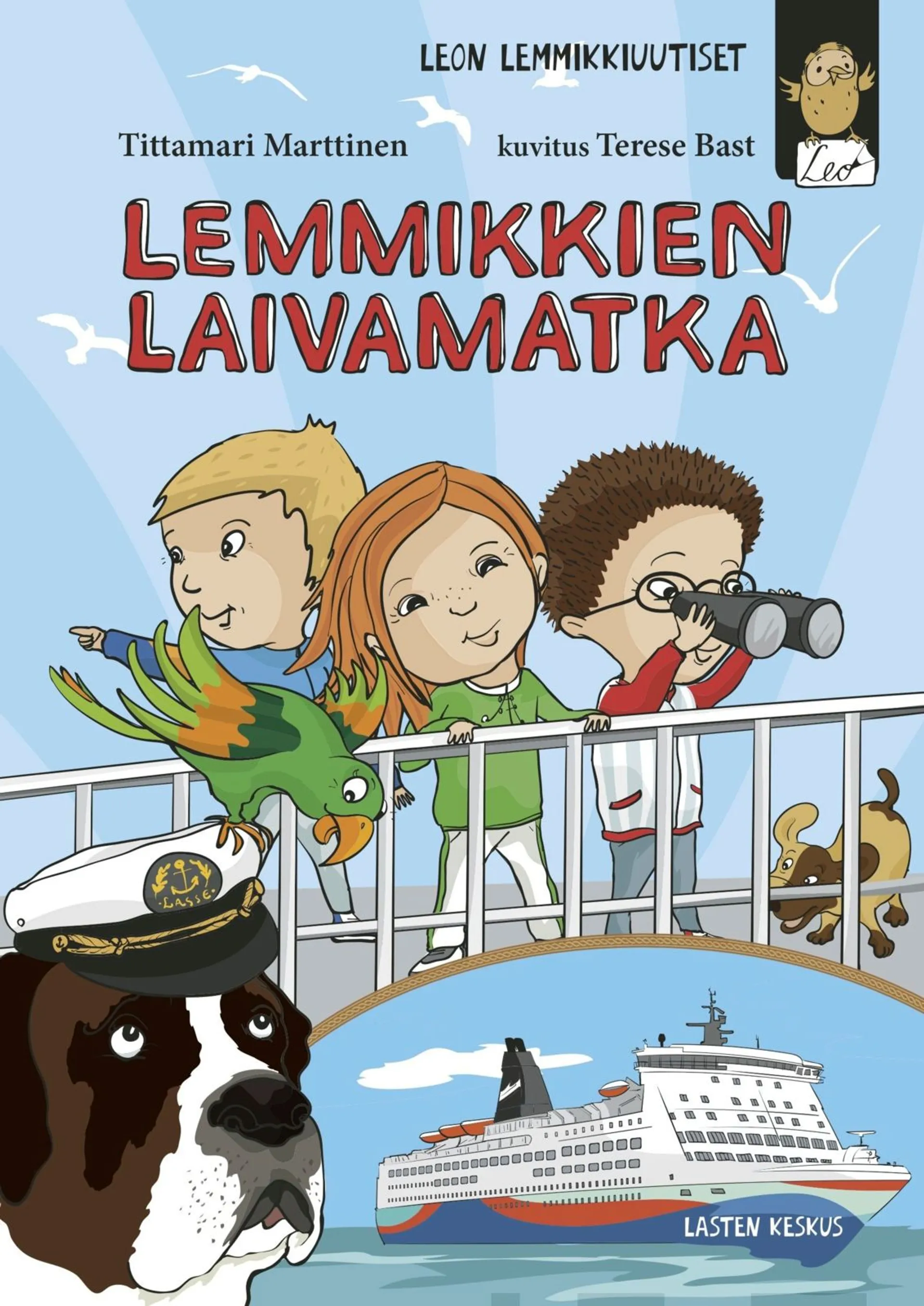 Marttinen, Lemmikkien laivamatka - Leon lemmikkiuutiset