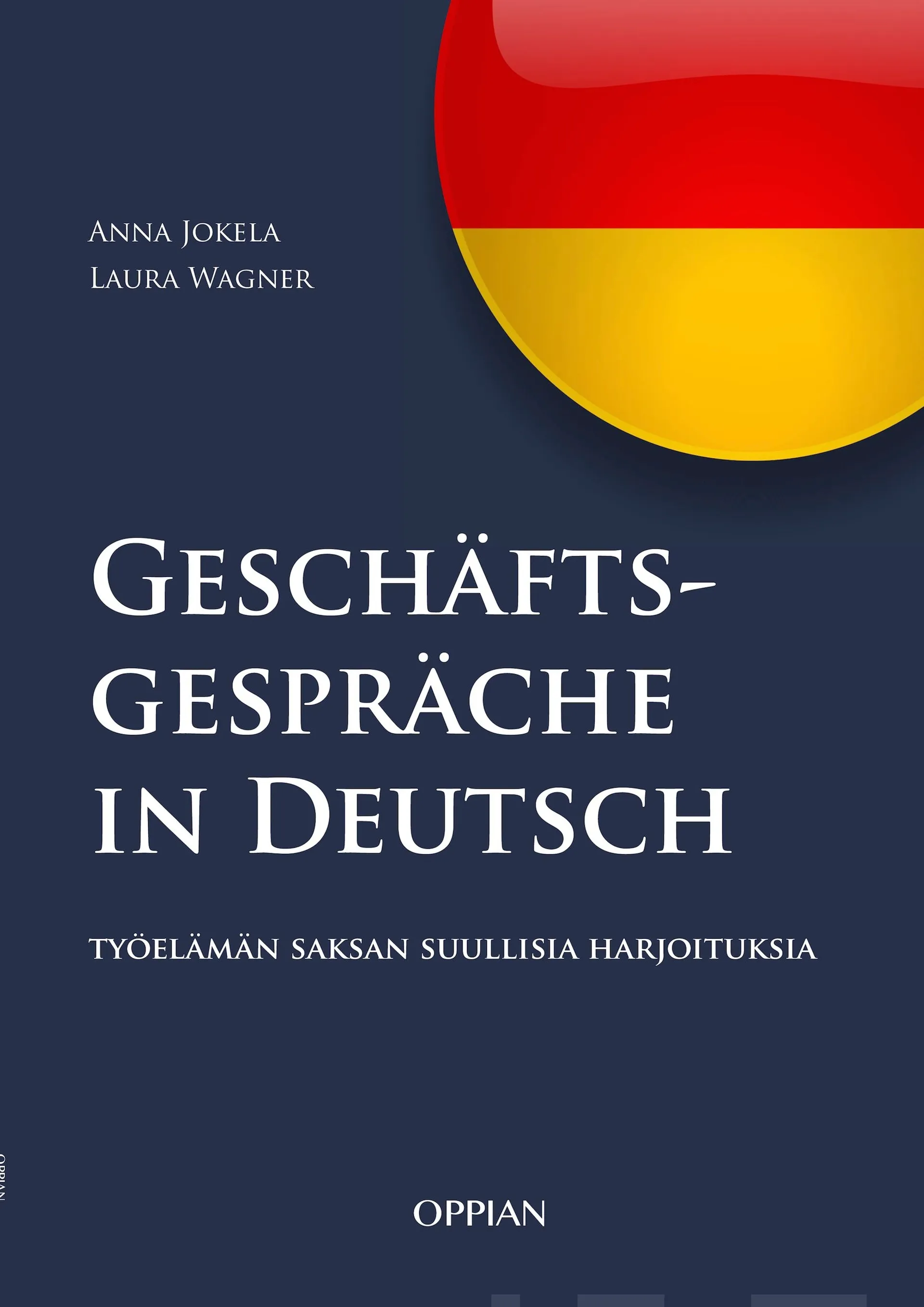 Jokela, Geschäftsgespräche in Deutsch - Työelämän saksan suullisia harjoituksia