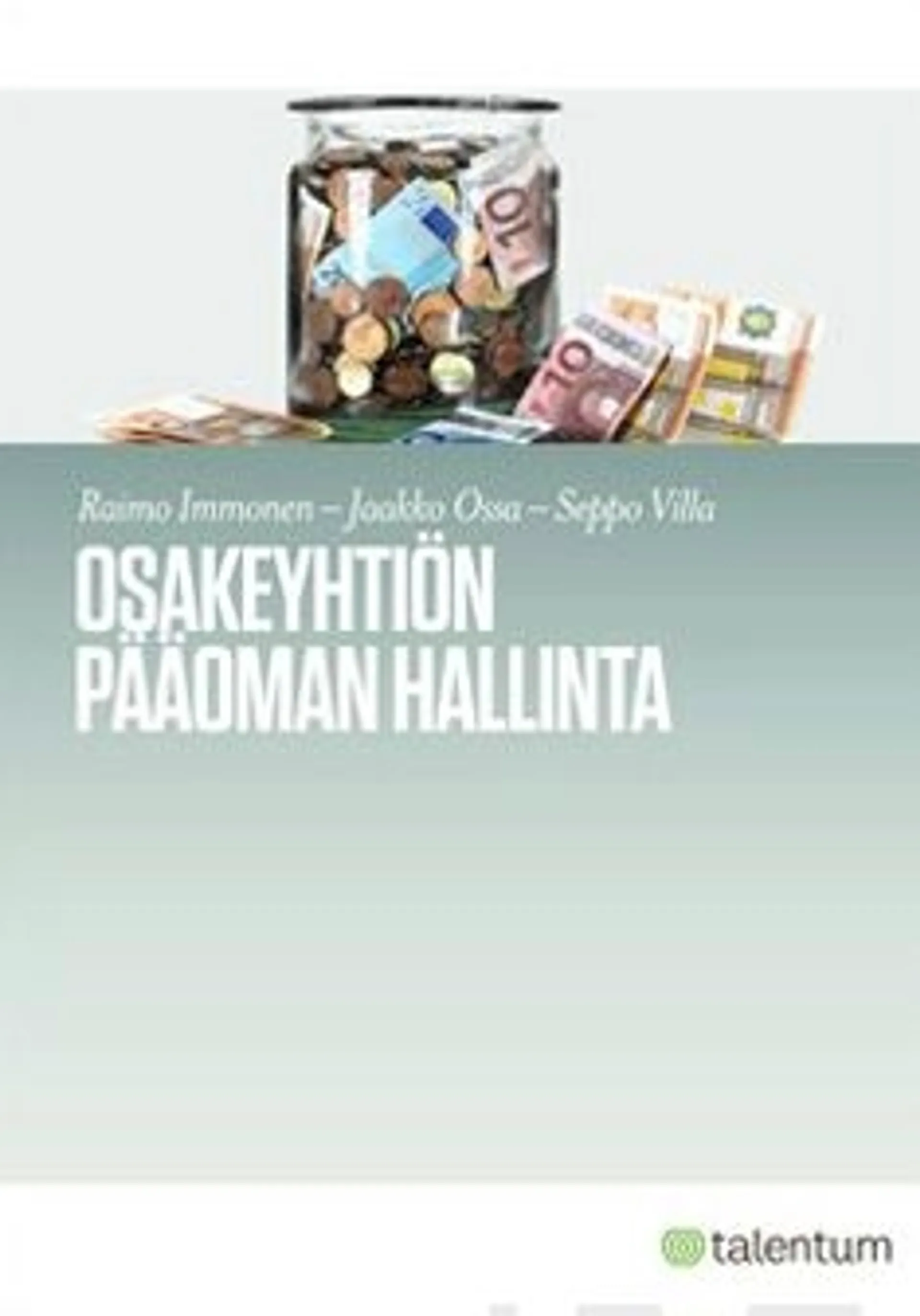 Immonen, Osakeyhtiön pääoman hallinta