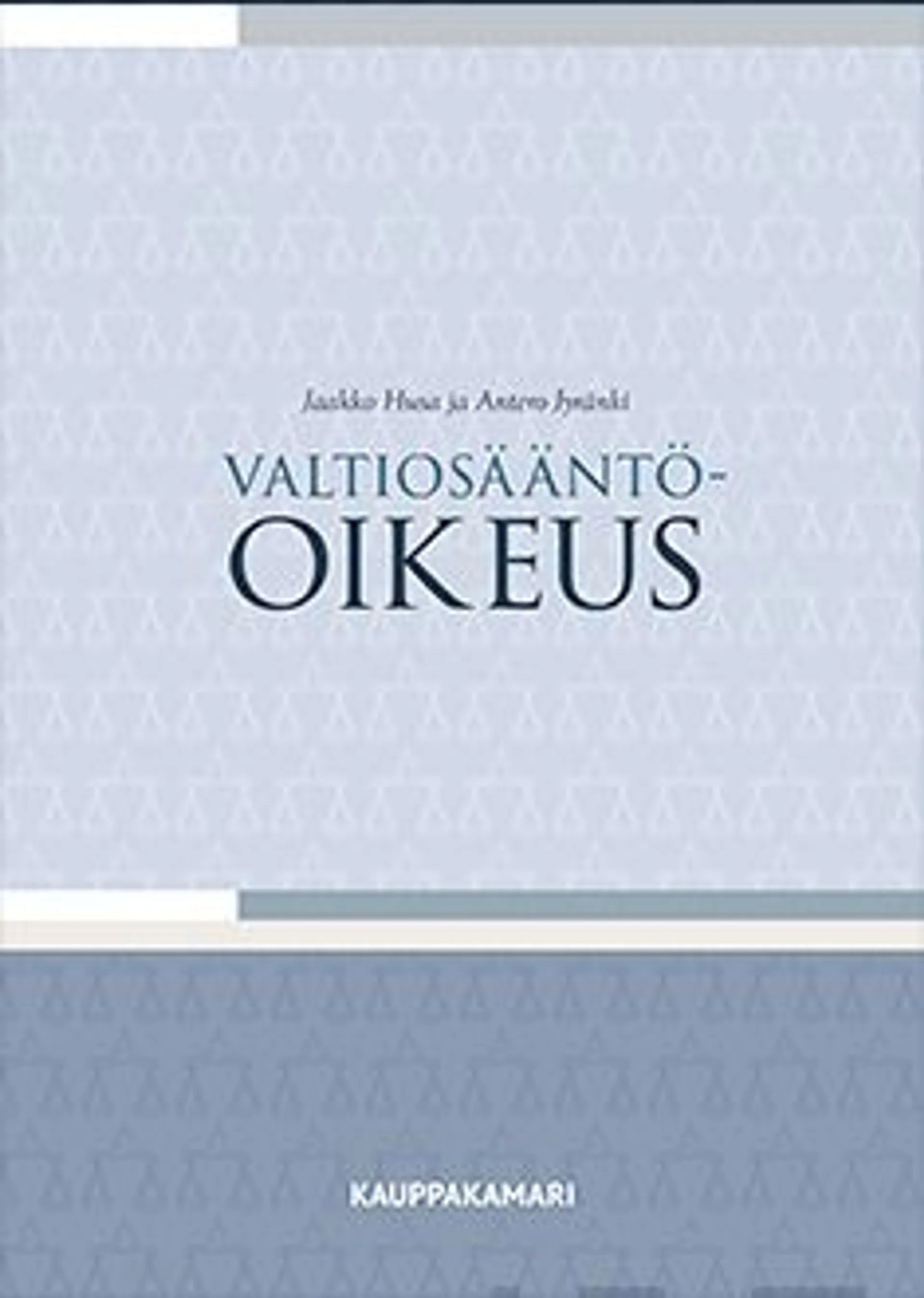 Husa, Valtiosääntöoikeus - Systemaattinen yleisesitys Suomen valtiosäännöstä