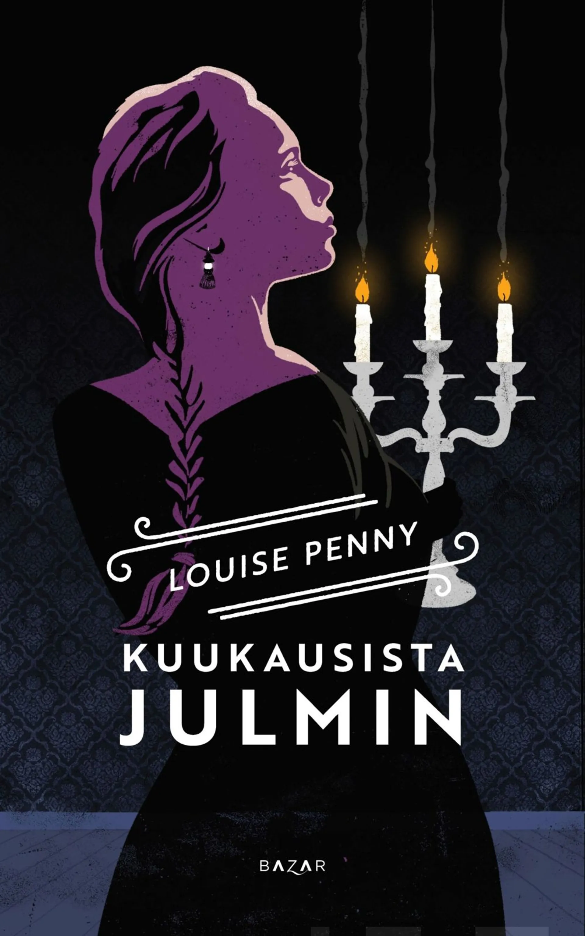 Penny, Kuukausista julmin