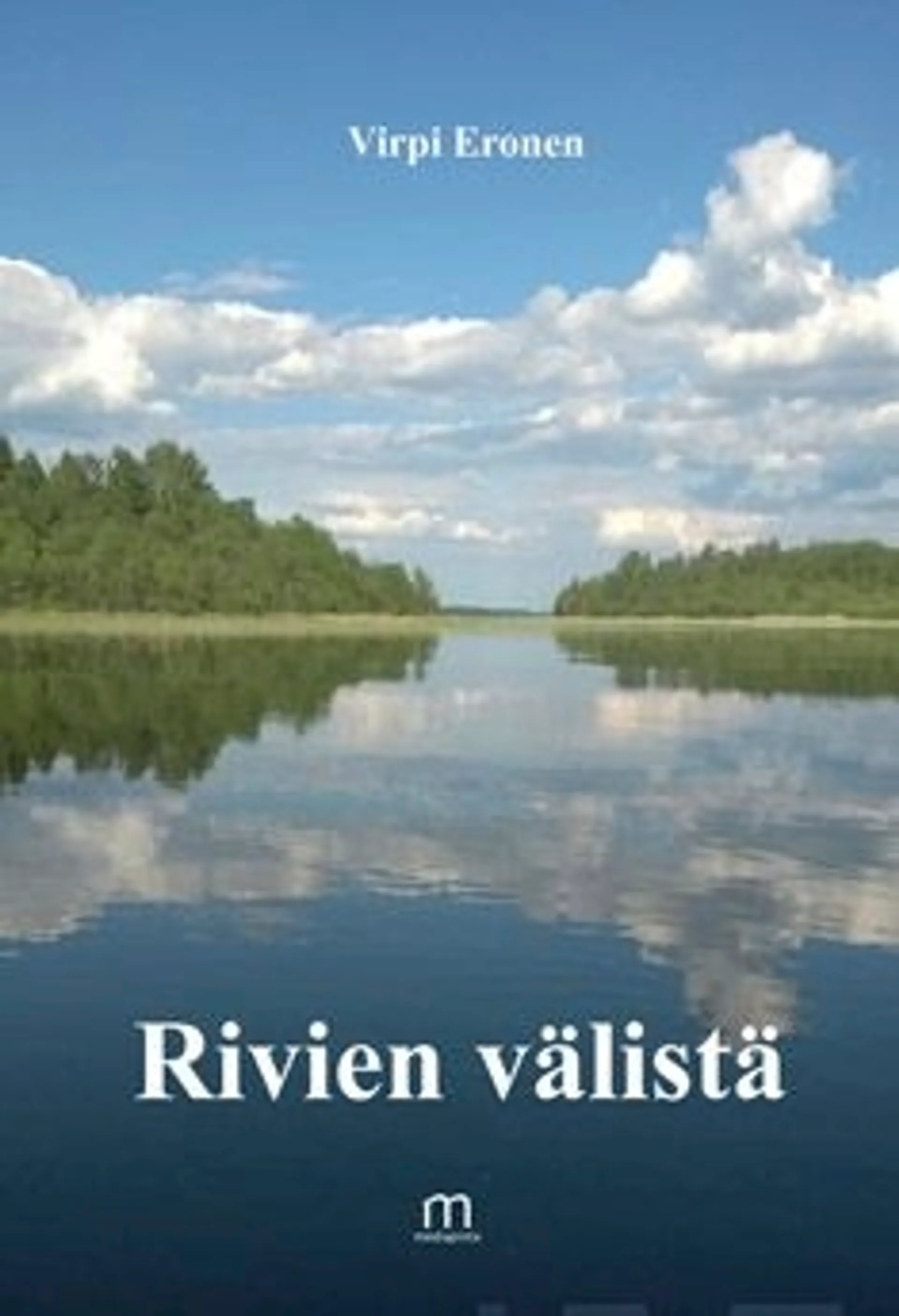 Eronen, Rivien välistä