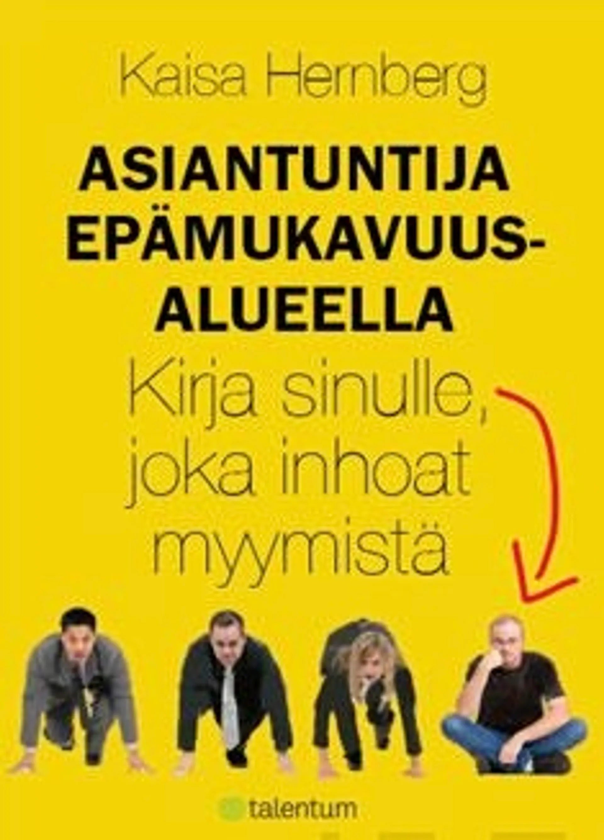 Hernberg, Asiantuntija epämukavuusalueella - kirja sinulle, joka inhoat myymistä