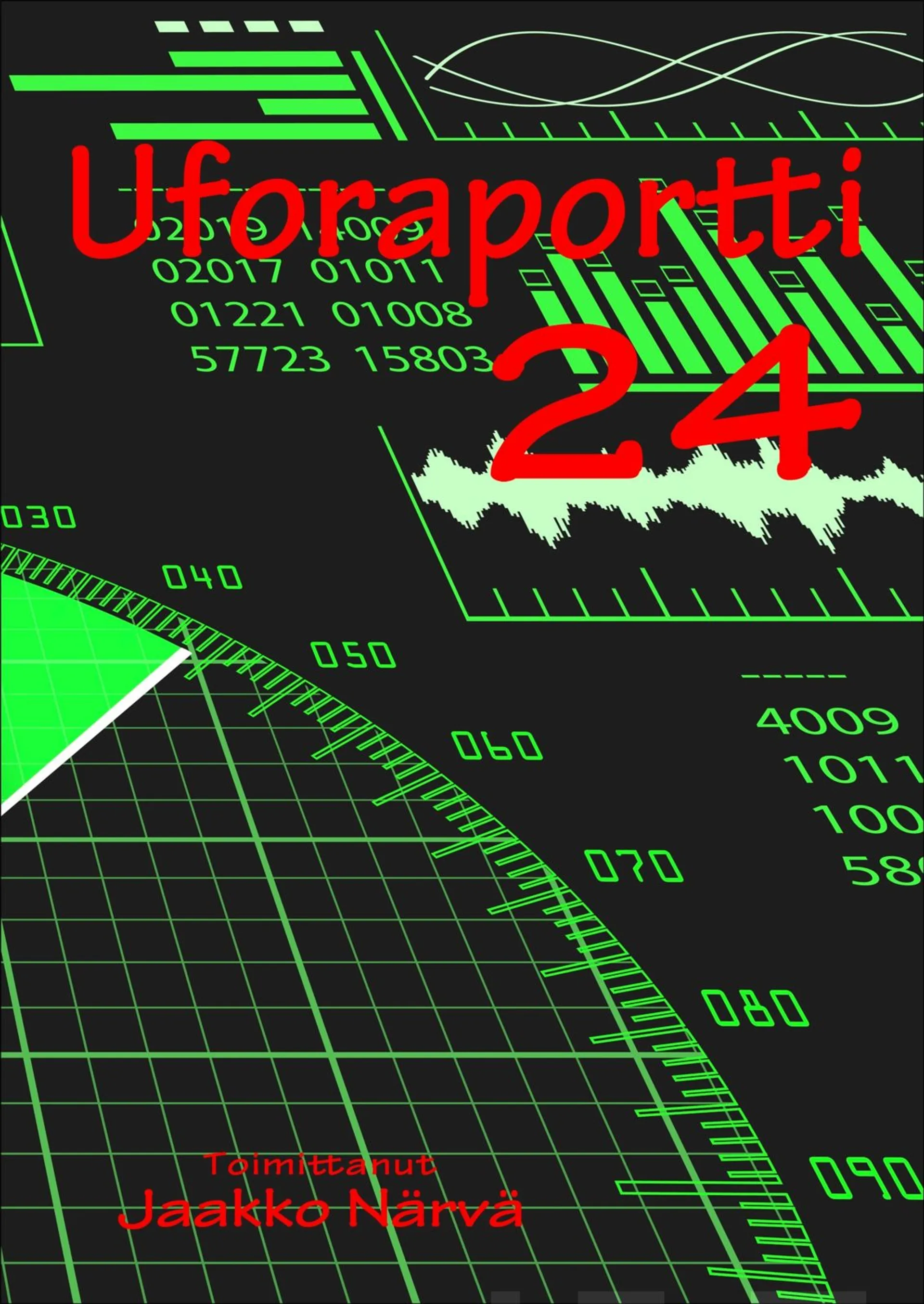 Närvä, Uforaportti 24