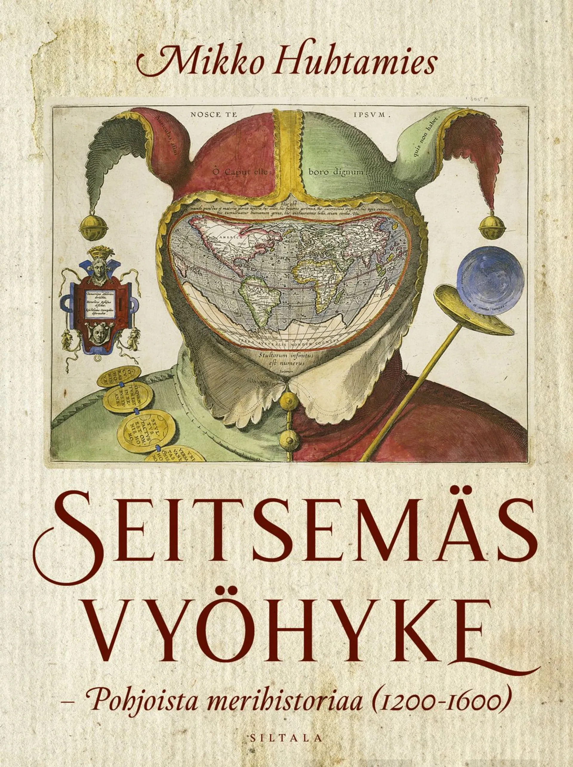 Huhtamies, Seitsemäs vyöhyke - Pohjoista merihistoriaa (1200-1600)