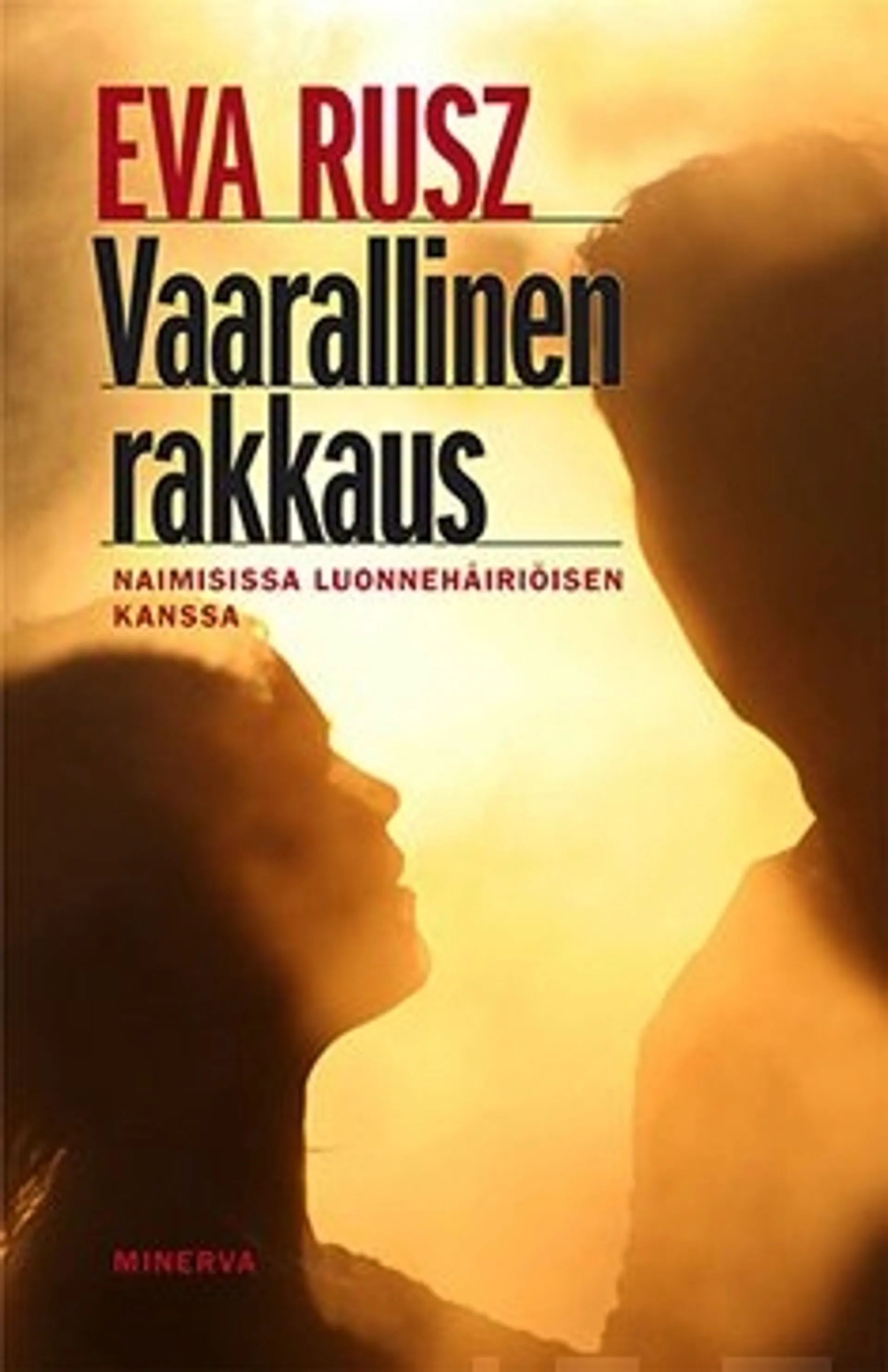 Vaarallinen rakkaus