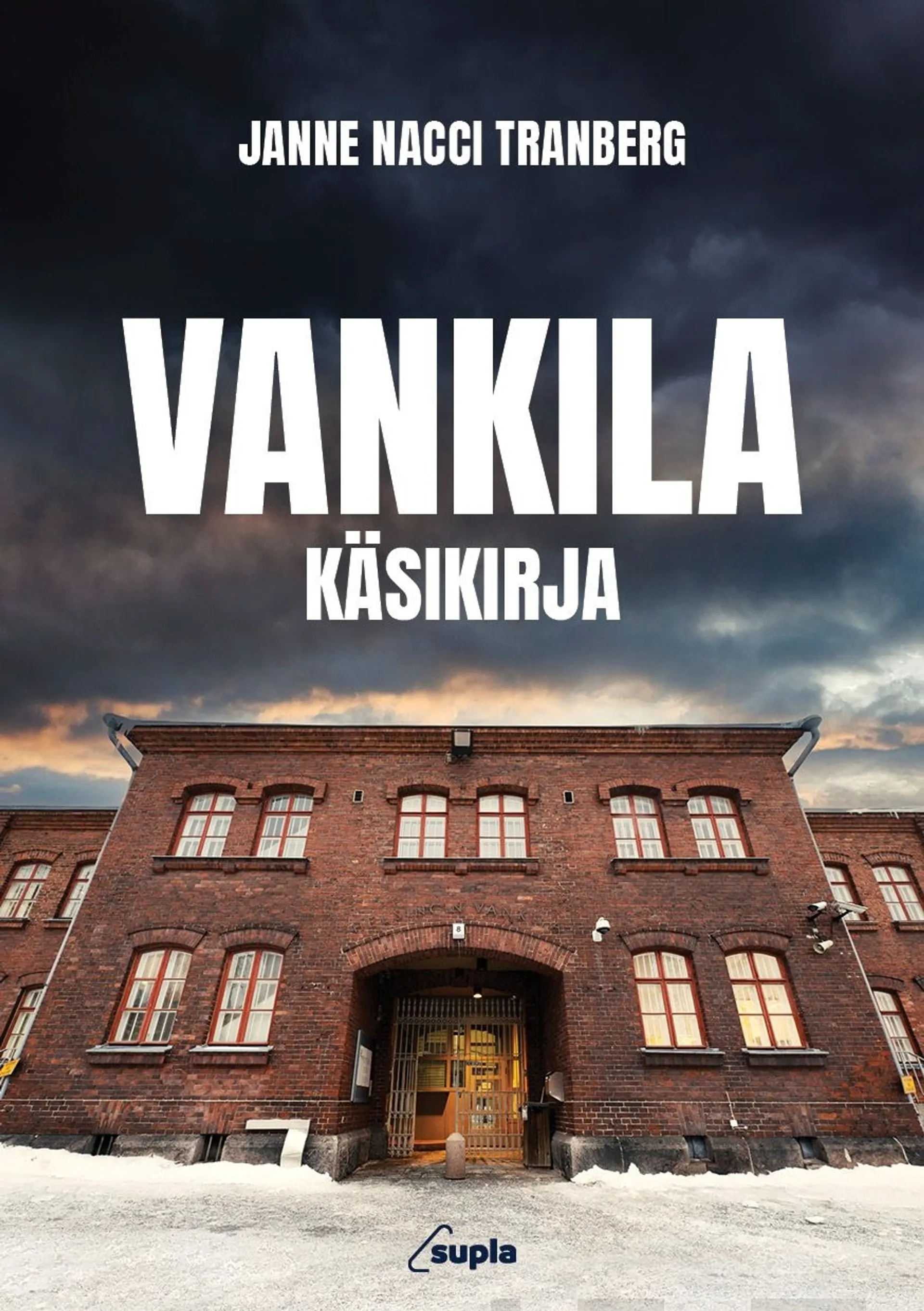 Tranberg, Vankilakäsikirja