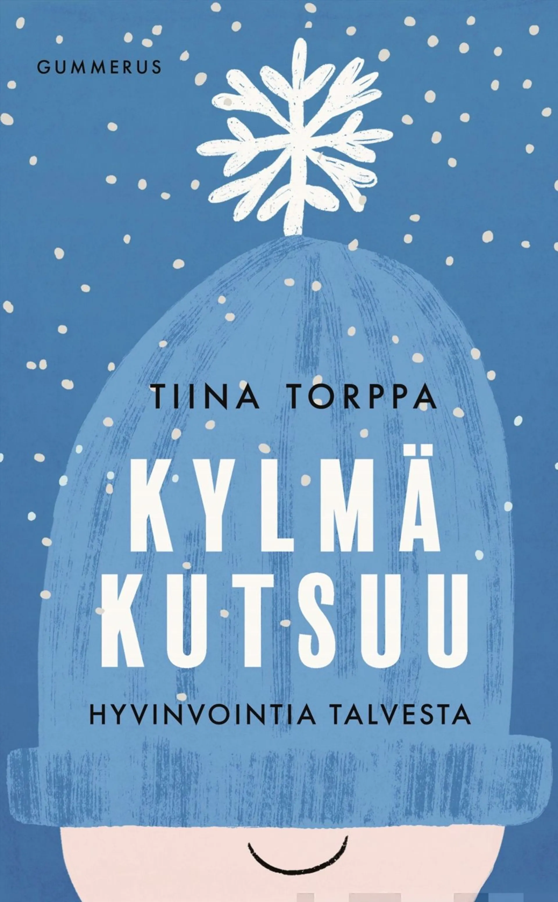 Torppa, Kylmä kutsuu - Hyvinvointia talvesta