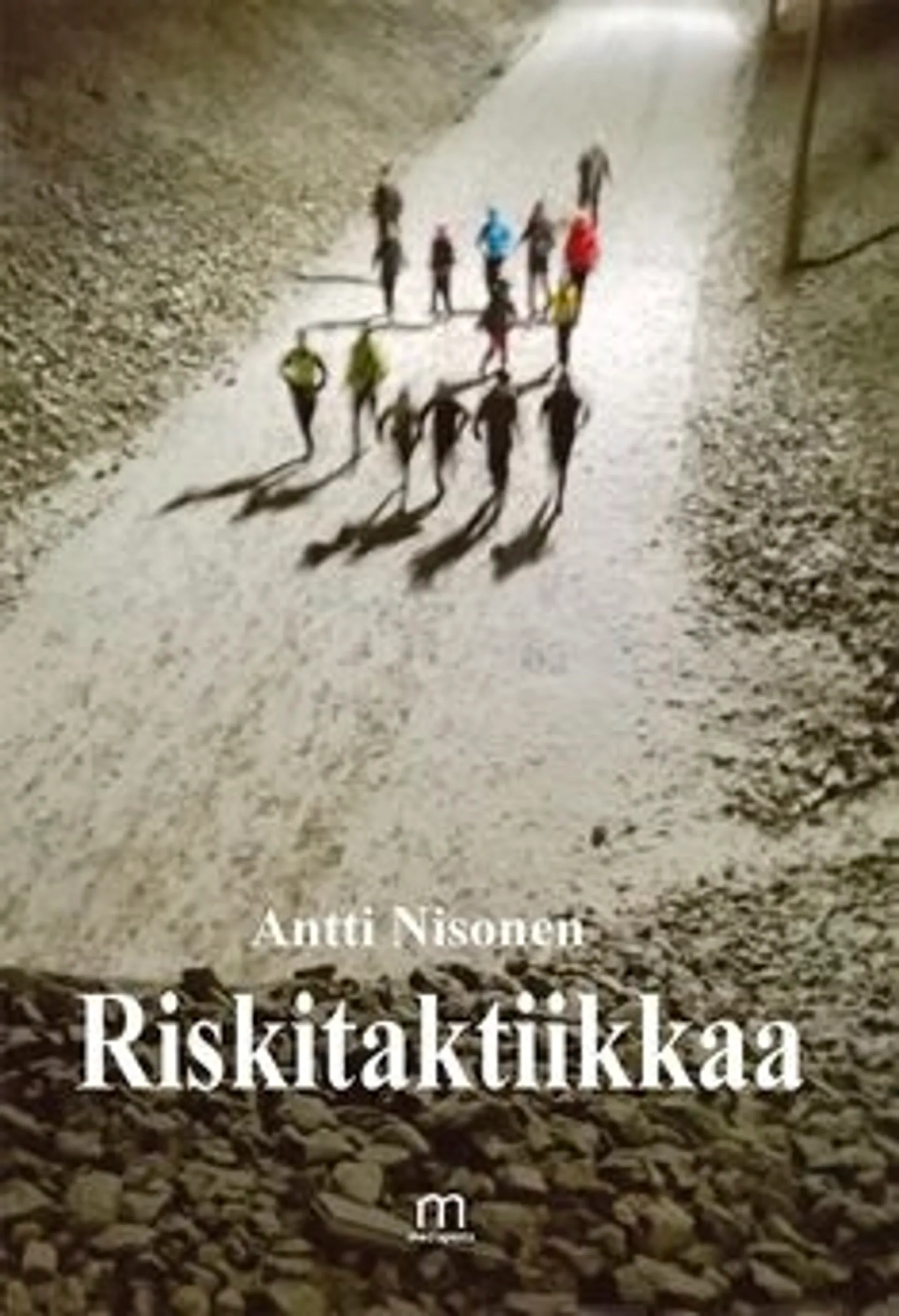 Nisonen, Riskitaktiikkaa