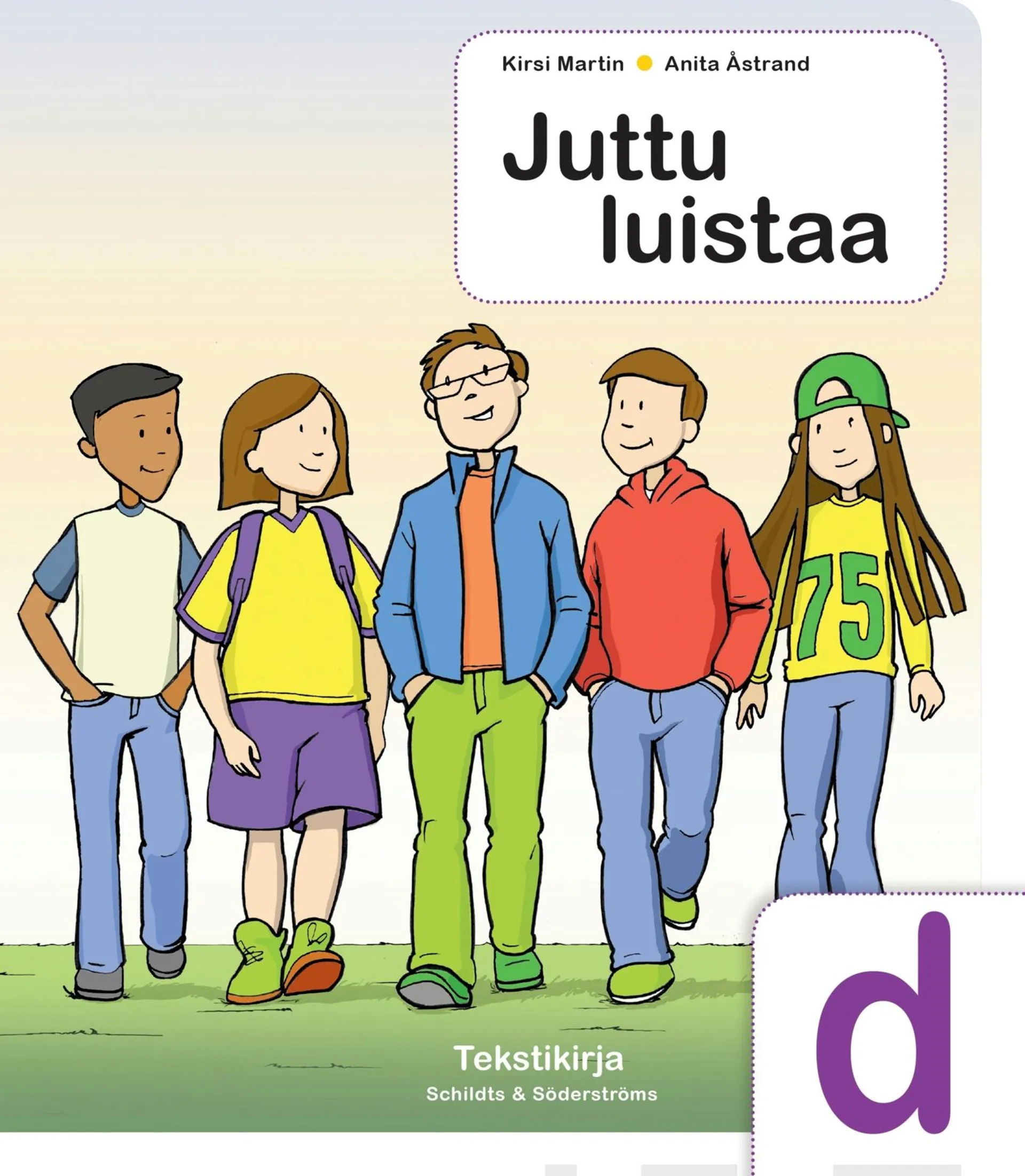 Martin, Juttu luistaa d Textbok