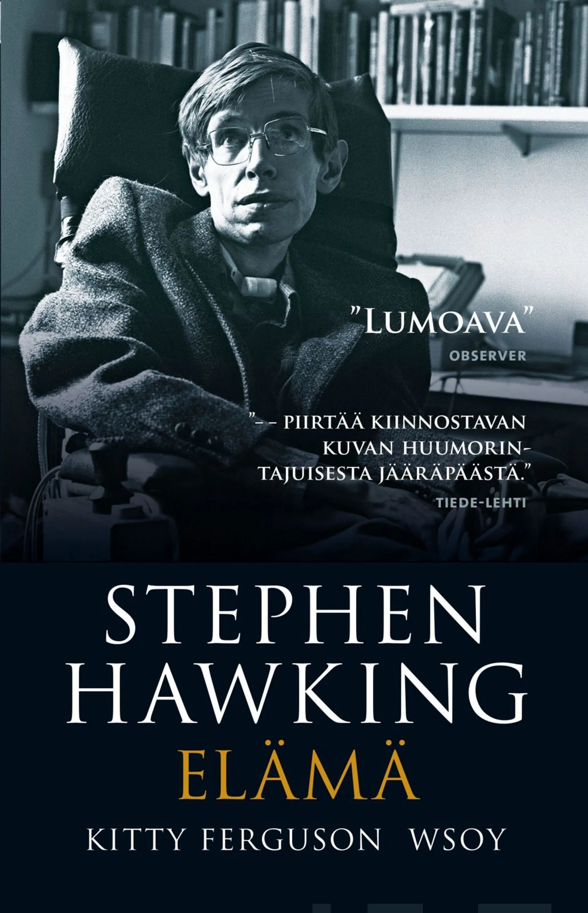 Ferguson, Stephen Hawking - Elämä