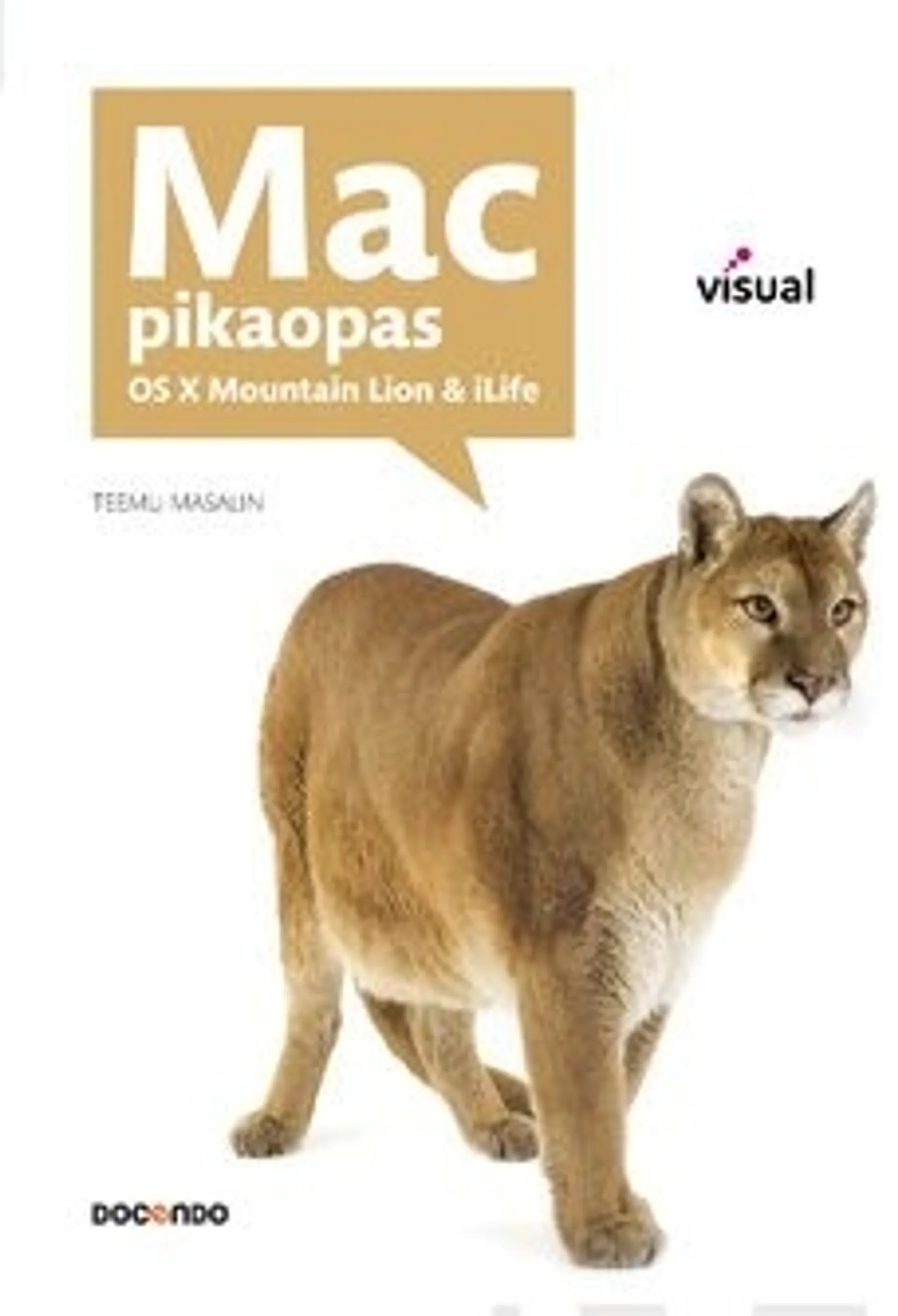 Masalin, Mac-pikaopas - OS X Mountain Lion & iLife