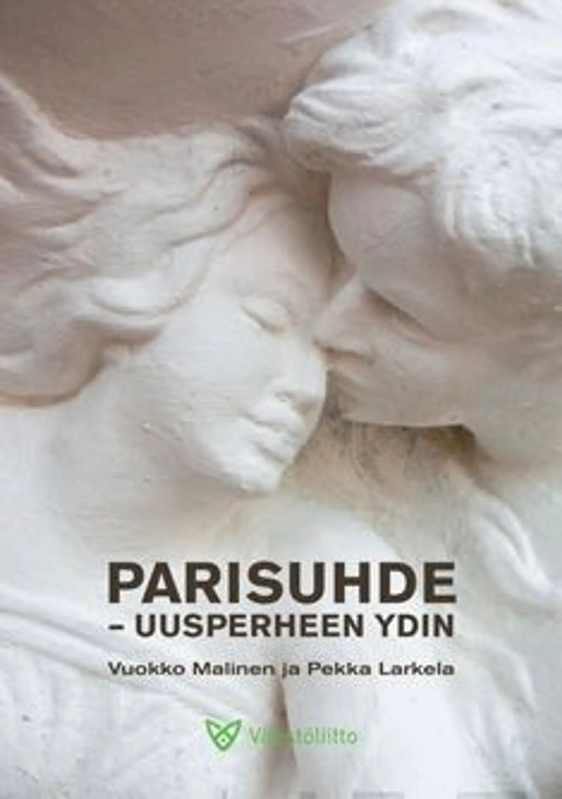 Malinen, Parisuhde - uusperheen ydin