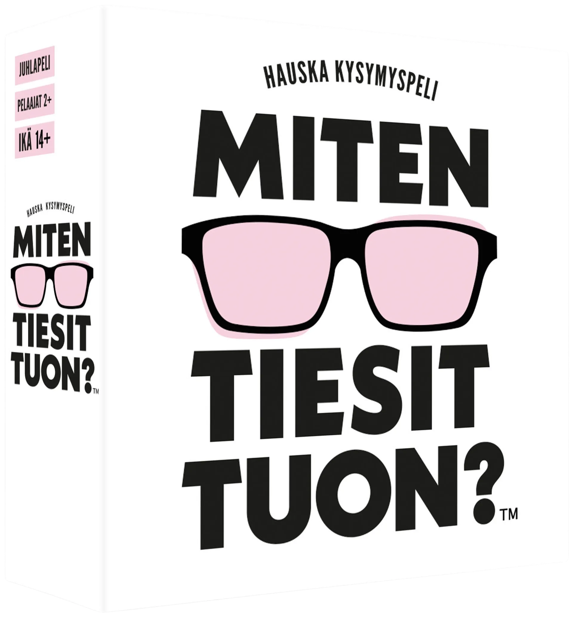 Miten tiesit tuon?