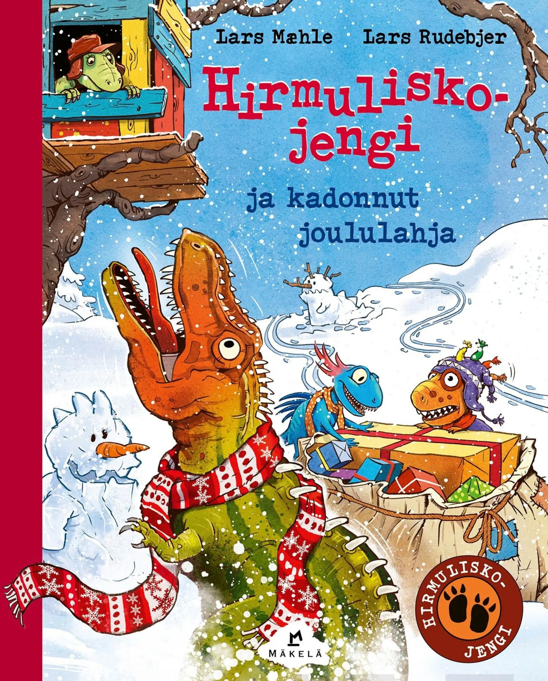 Mæhle, Hirmuliskojengi ja kadonnut joululahja