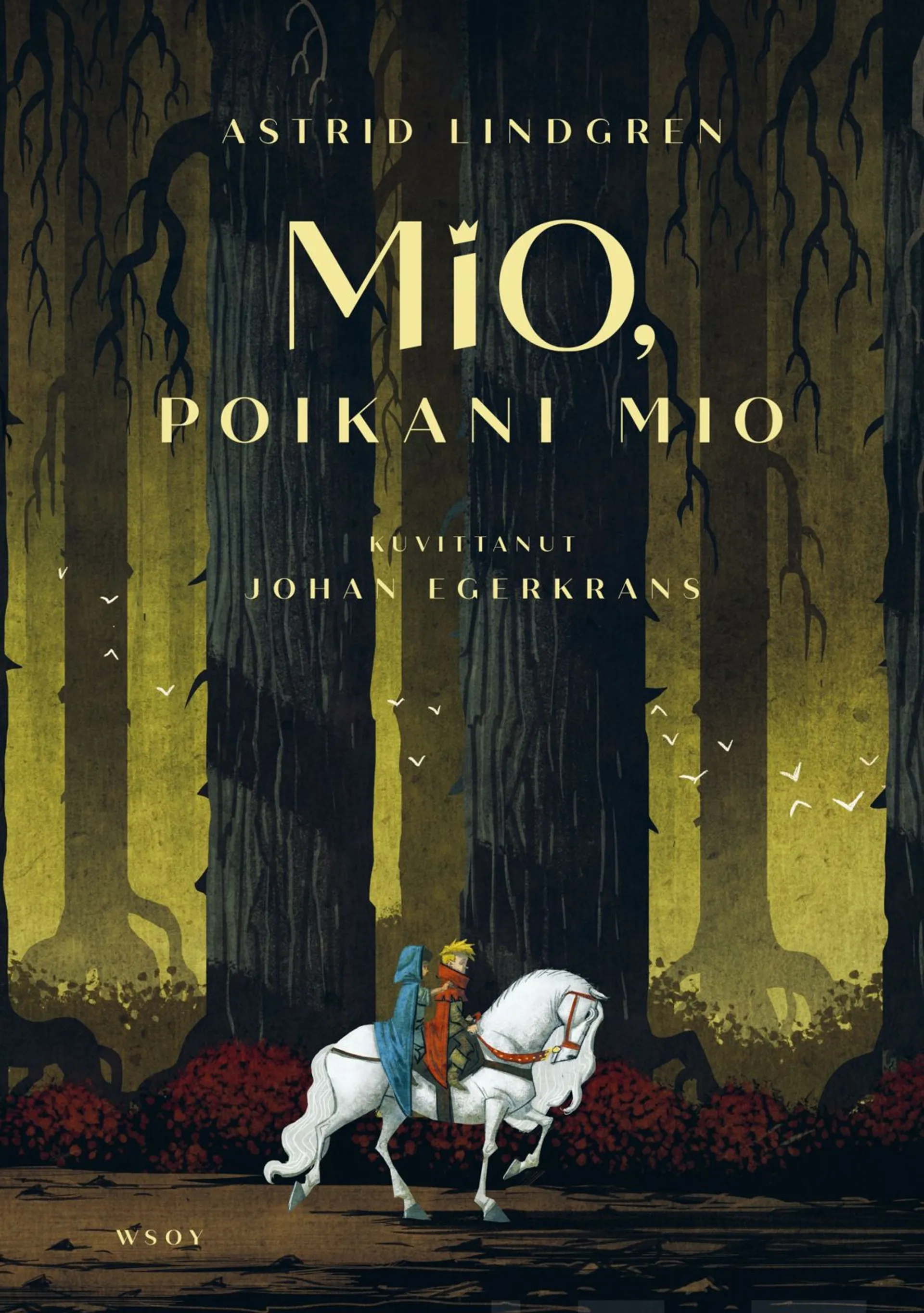 Lindgren, Mio, poikani Mio