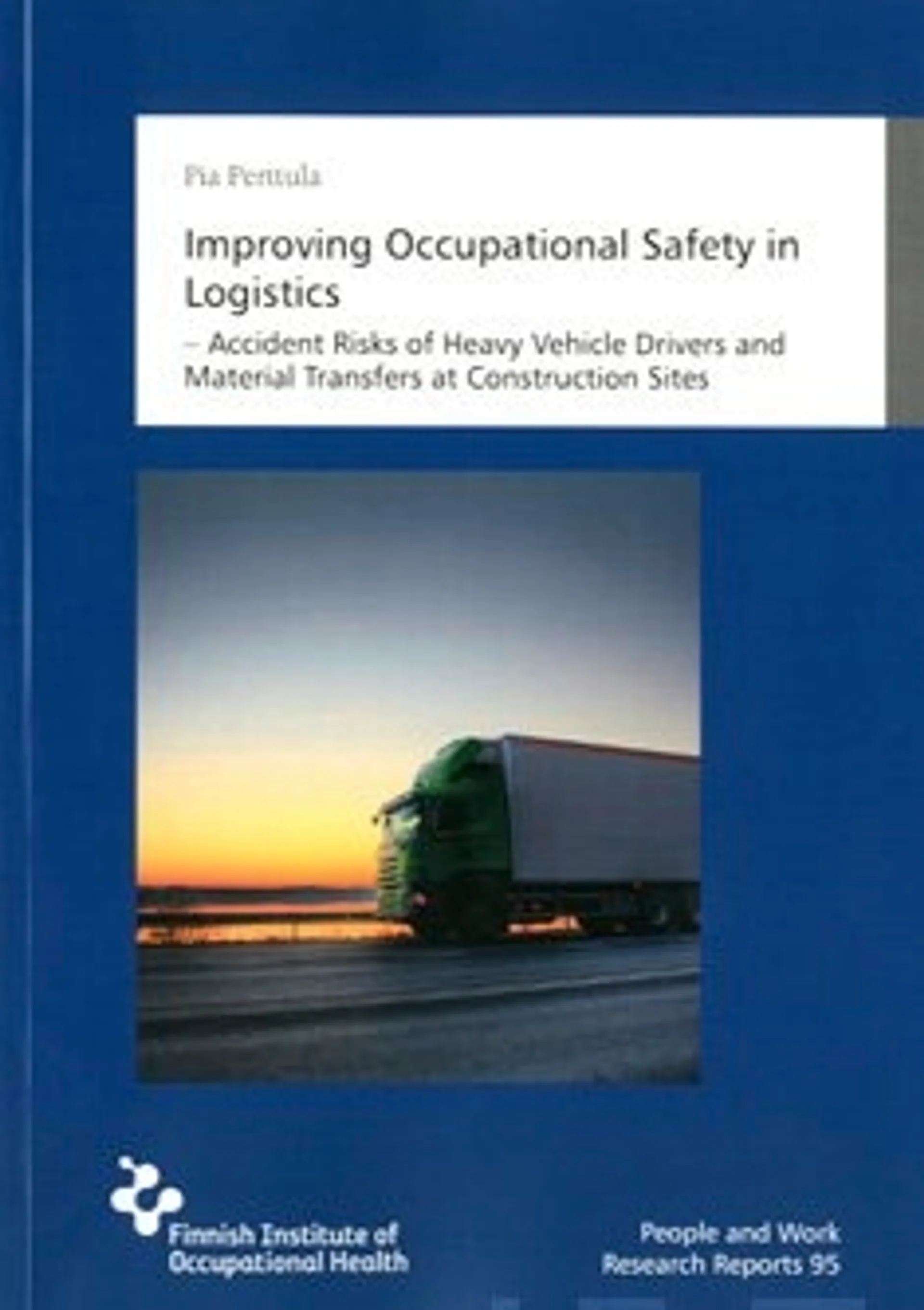 Improving Occupational Safety in Logistics