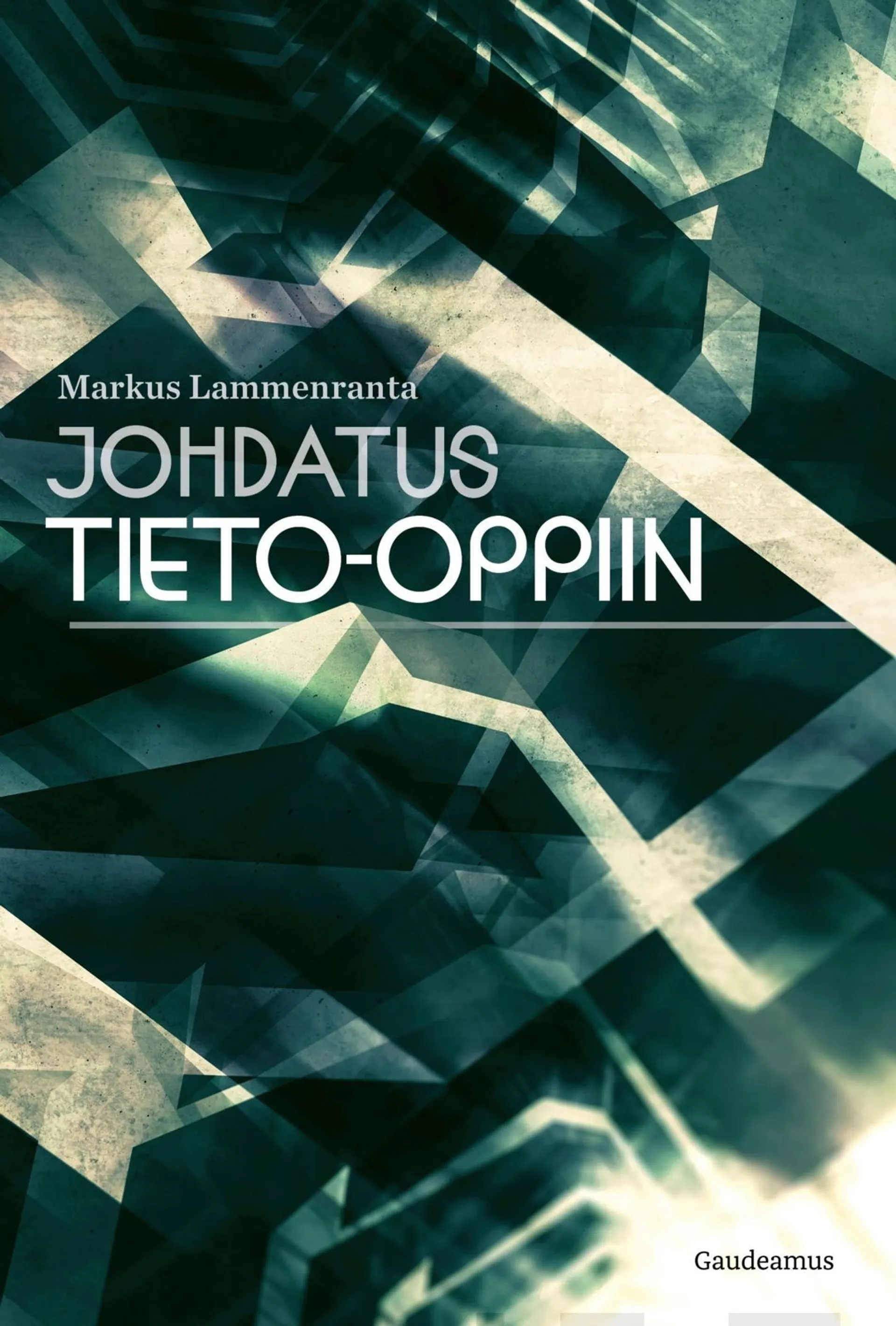 Lammenranta, Johdatus tieto-oppiin