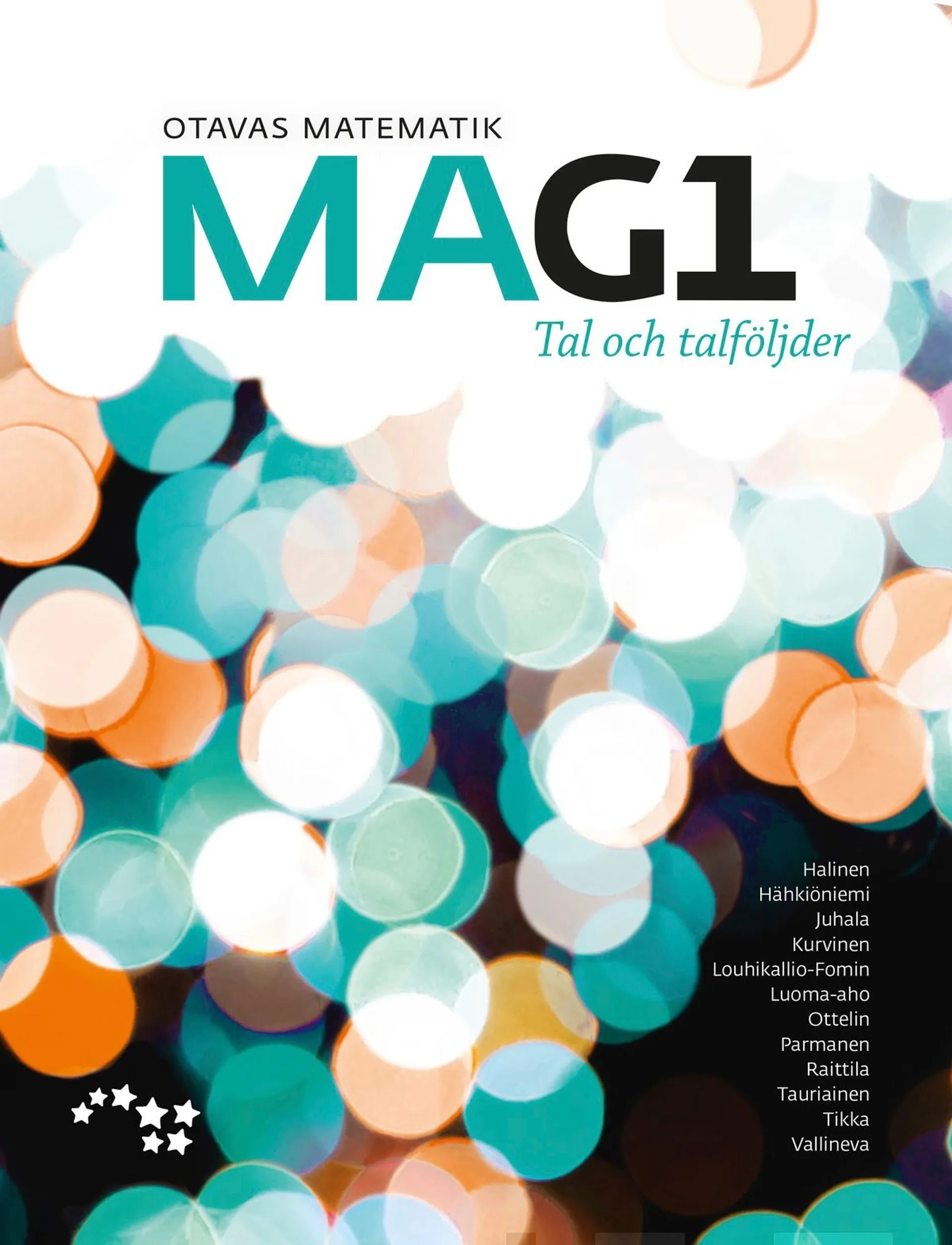 Halinen, Otavas matematik - MAG1 : Tal och talföljder