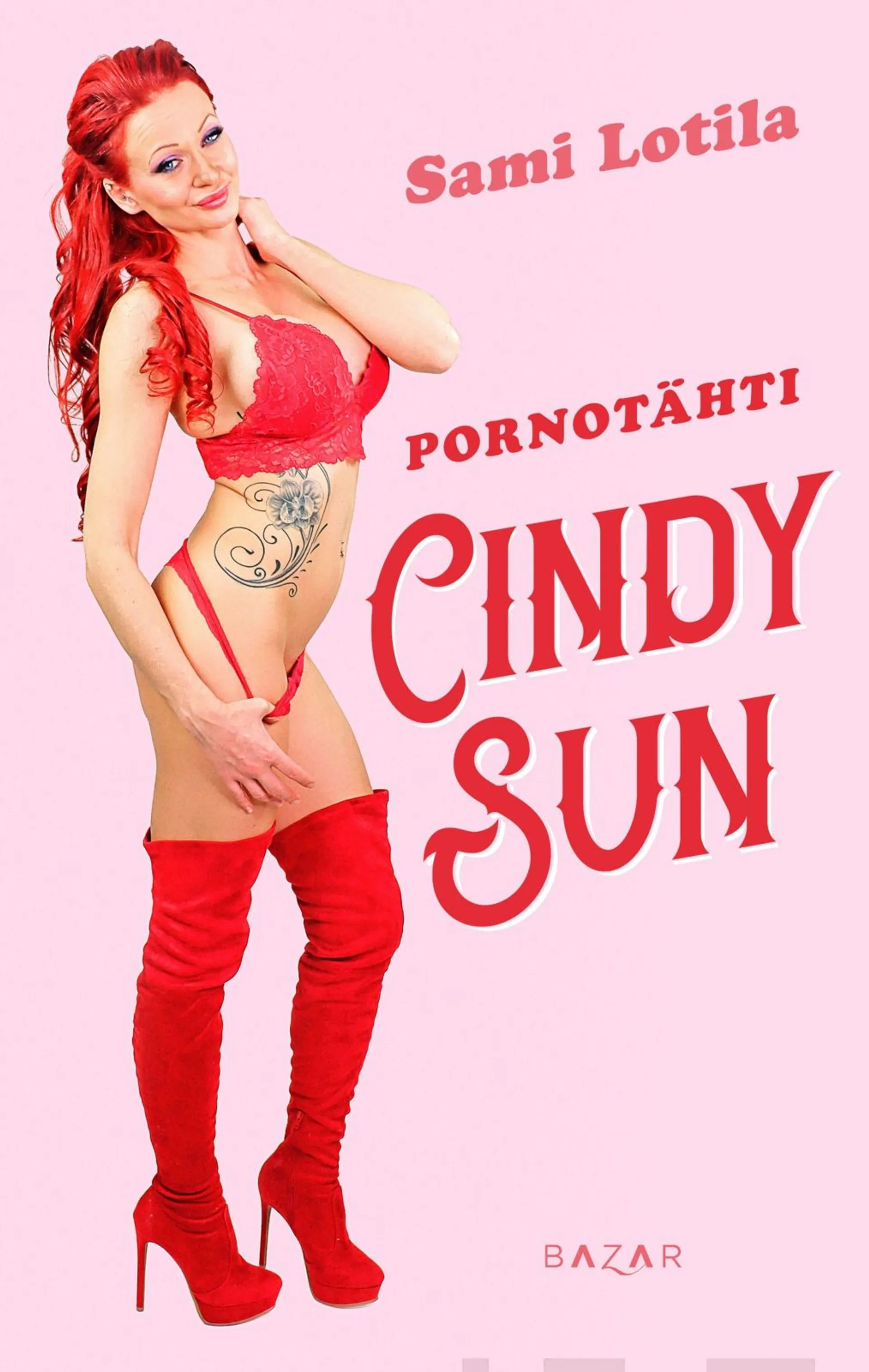 Lotila, Pornotähti Cindy Sun