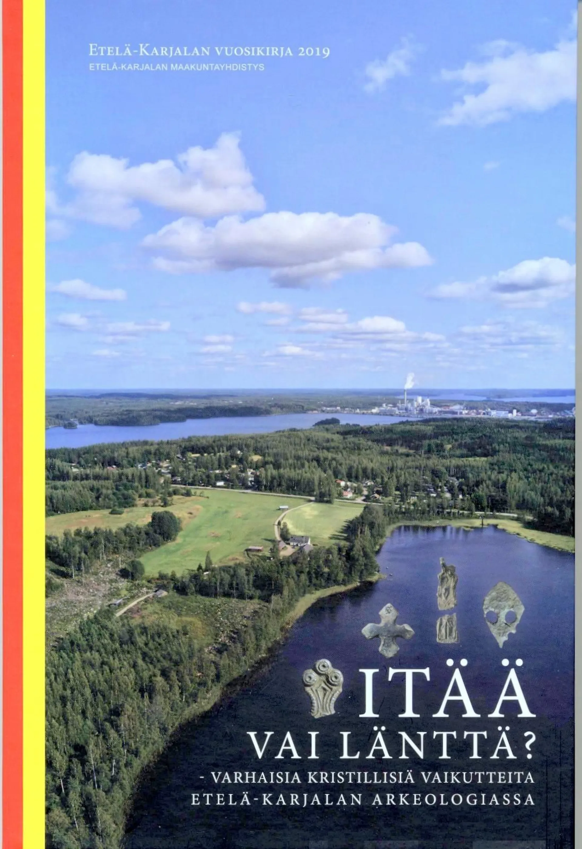 Luoto, Itää vai länttä? - Varhaisia kristillisiä vaikutteita Etelä-Karjalan arkeologiassa